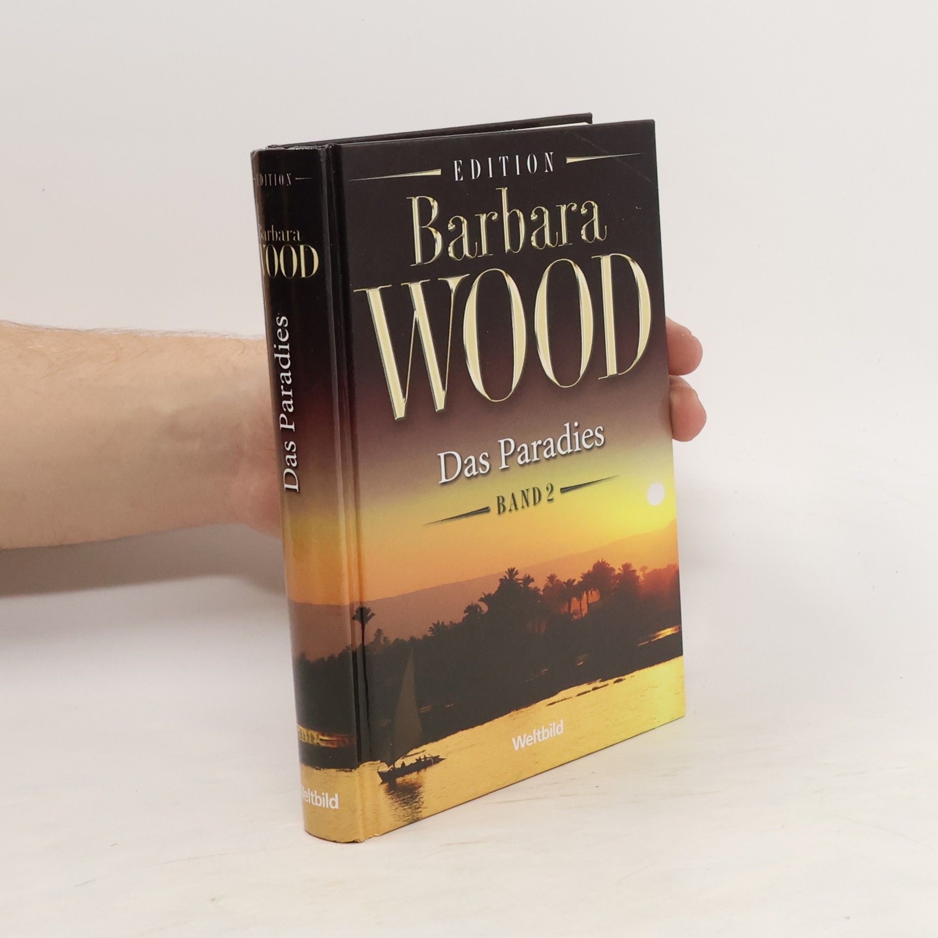 Barbara Wood Das Paradies. Band 2