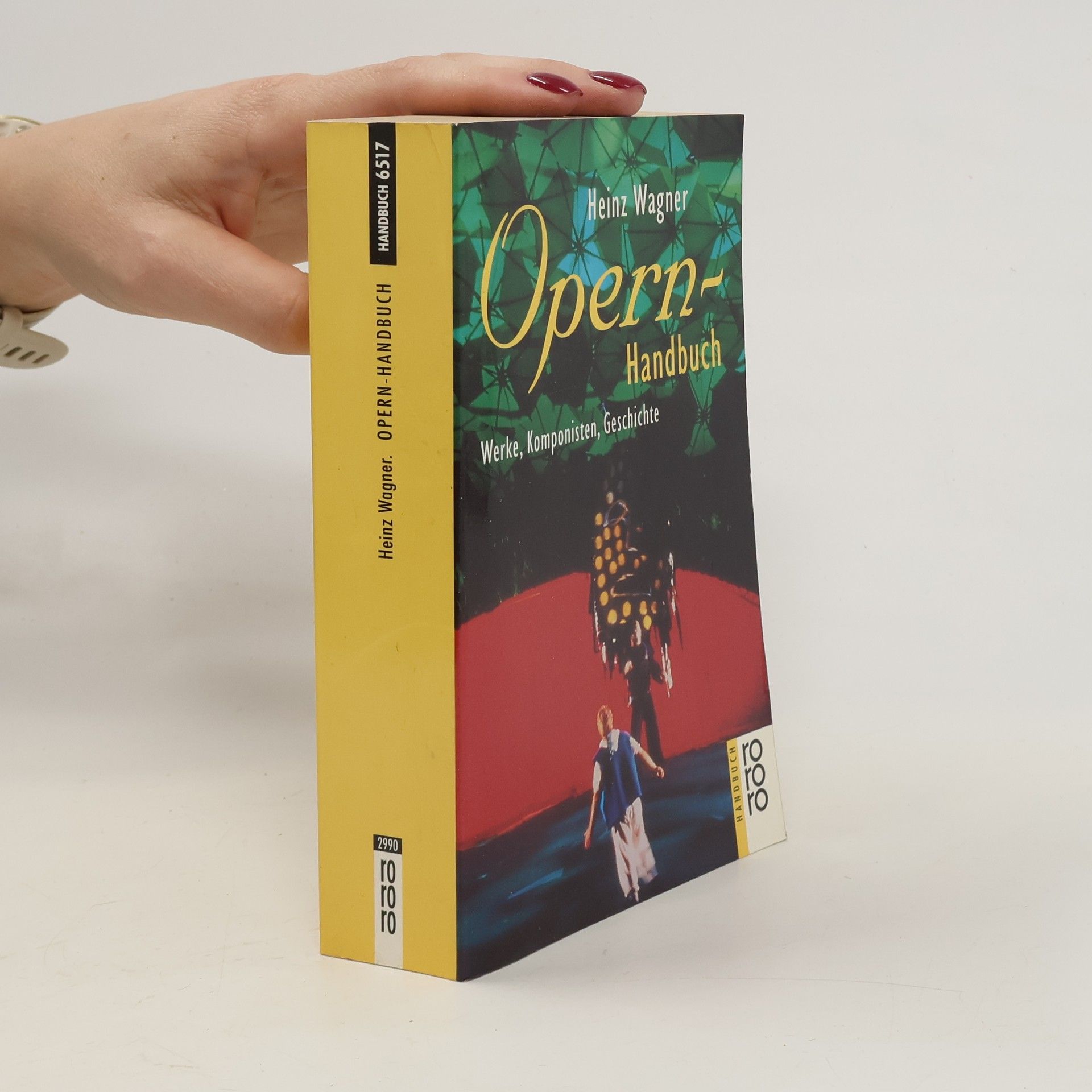 Heinz Wagner Opern-Handbuch