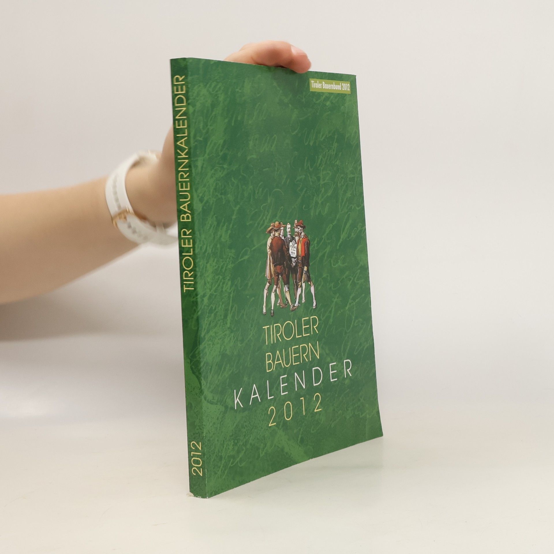 Various authors Tiroler Bauernkalender
