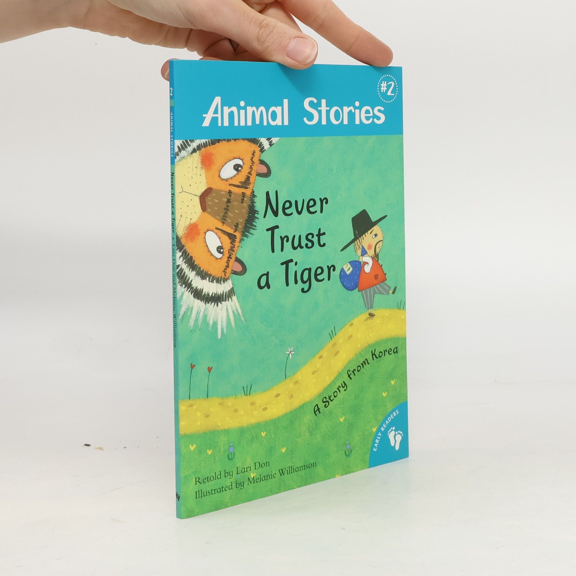 Lari Don Never trust a tiger : a story from Korea