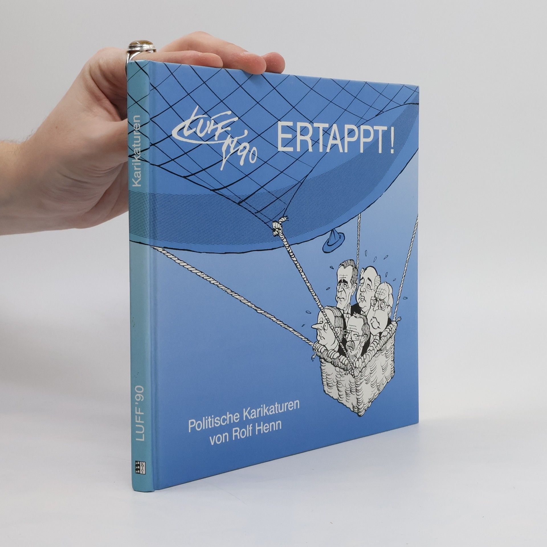 Luff Luff '90, ertappt!