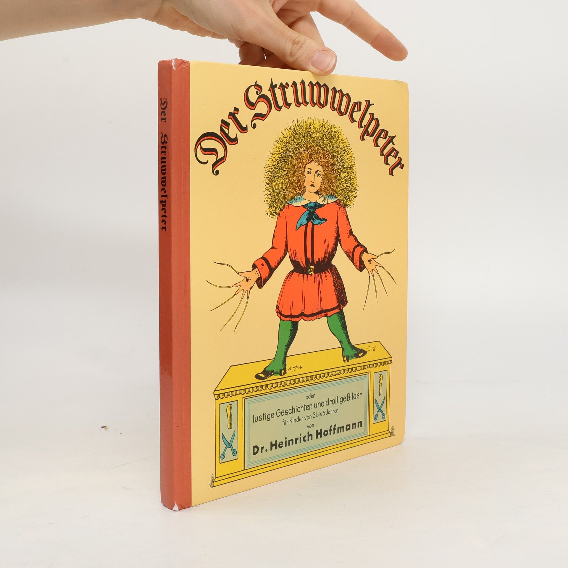 Heinrich Hoffmann Der Struwwelpeter oder Lustige Geschichten und drollige Bilder