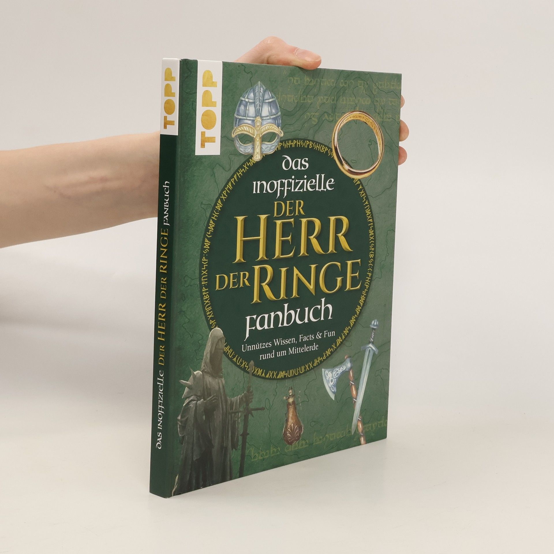 Julian Ohnesorg Das inoffizielle Der Herr der Ringe Fanbuch