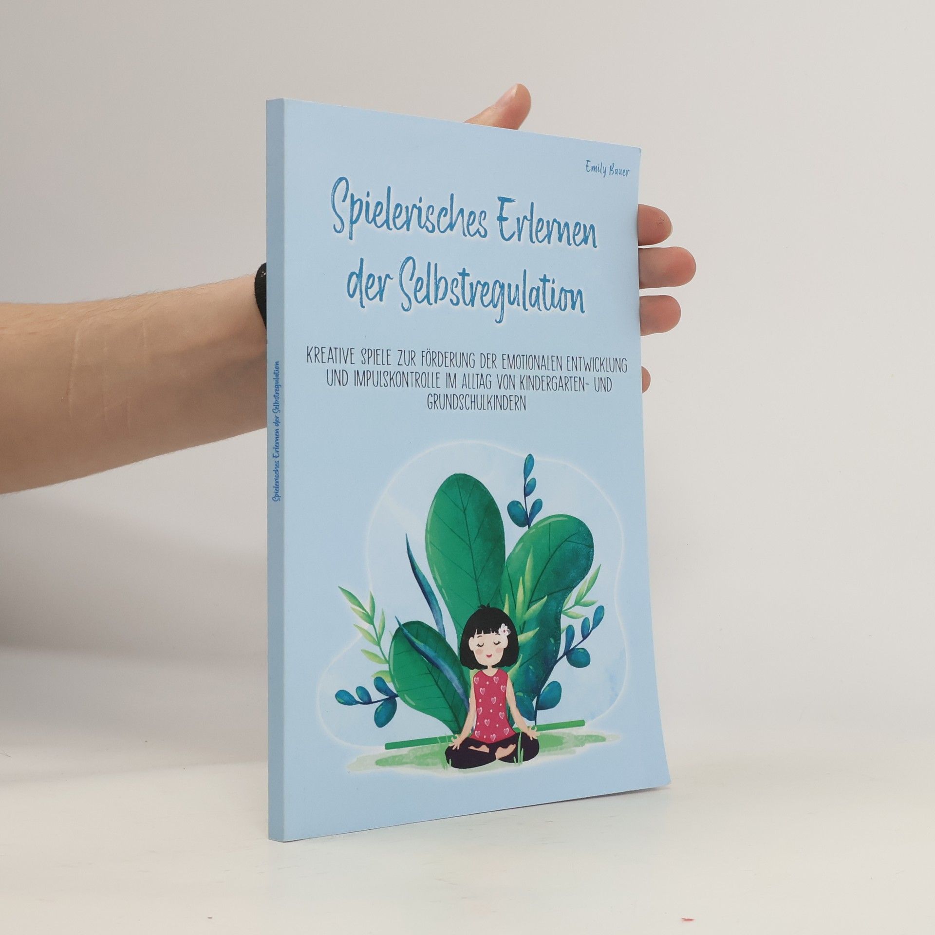 Spielerisches Erlemen der Selbstregulation