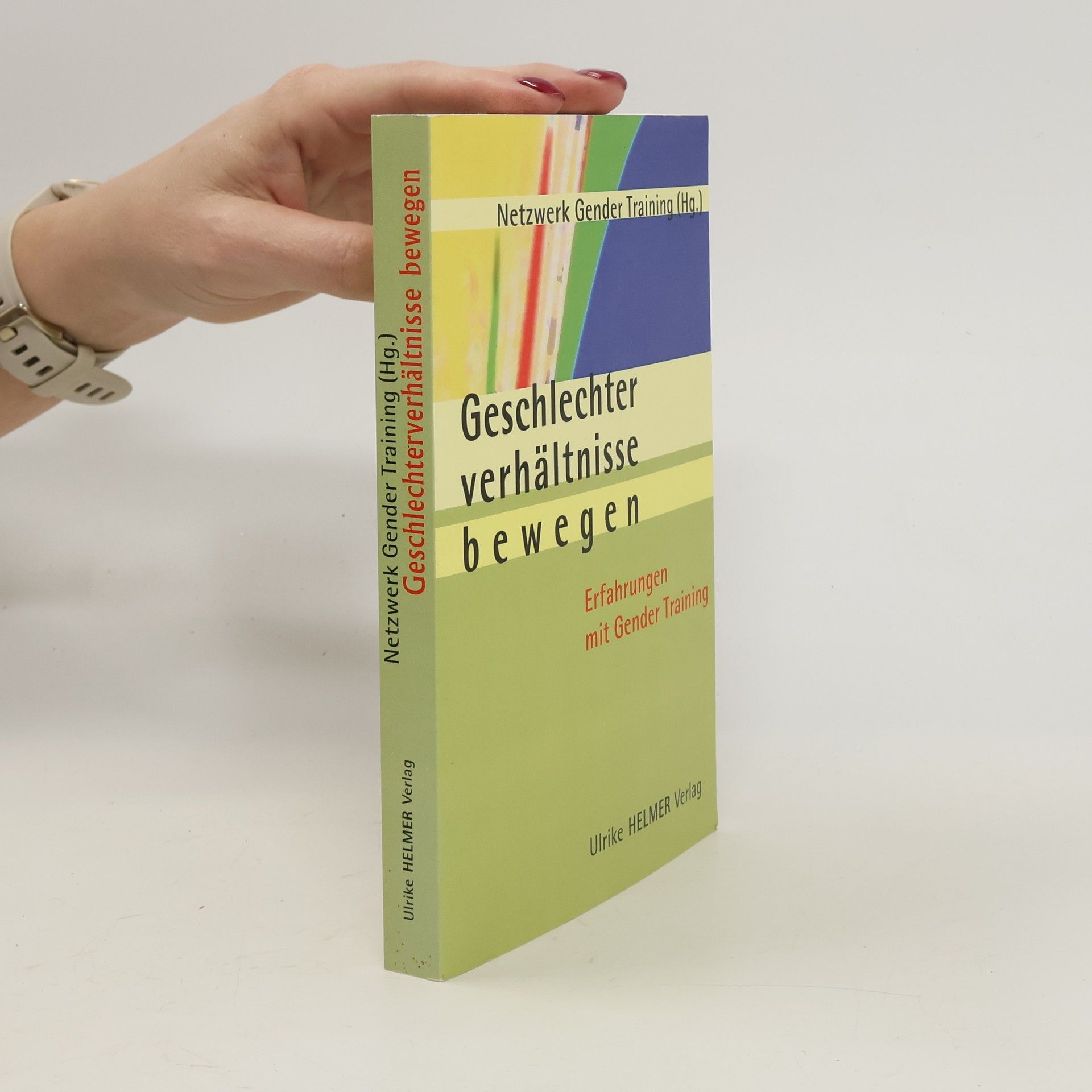 Autorenkollektiv Geschlechterverhältnisse bewegen