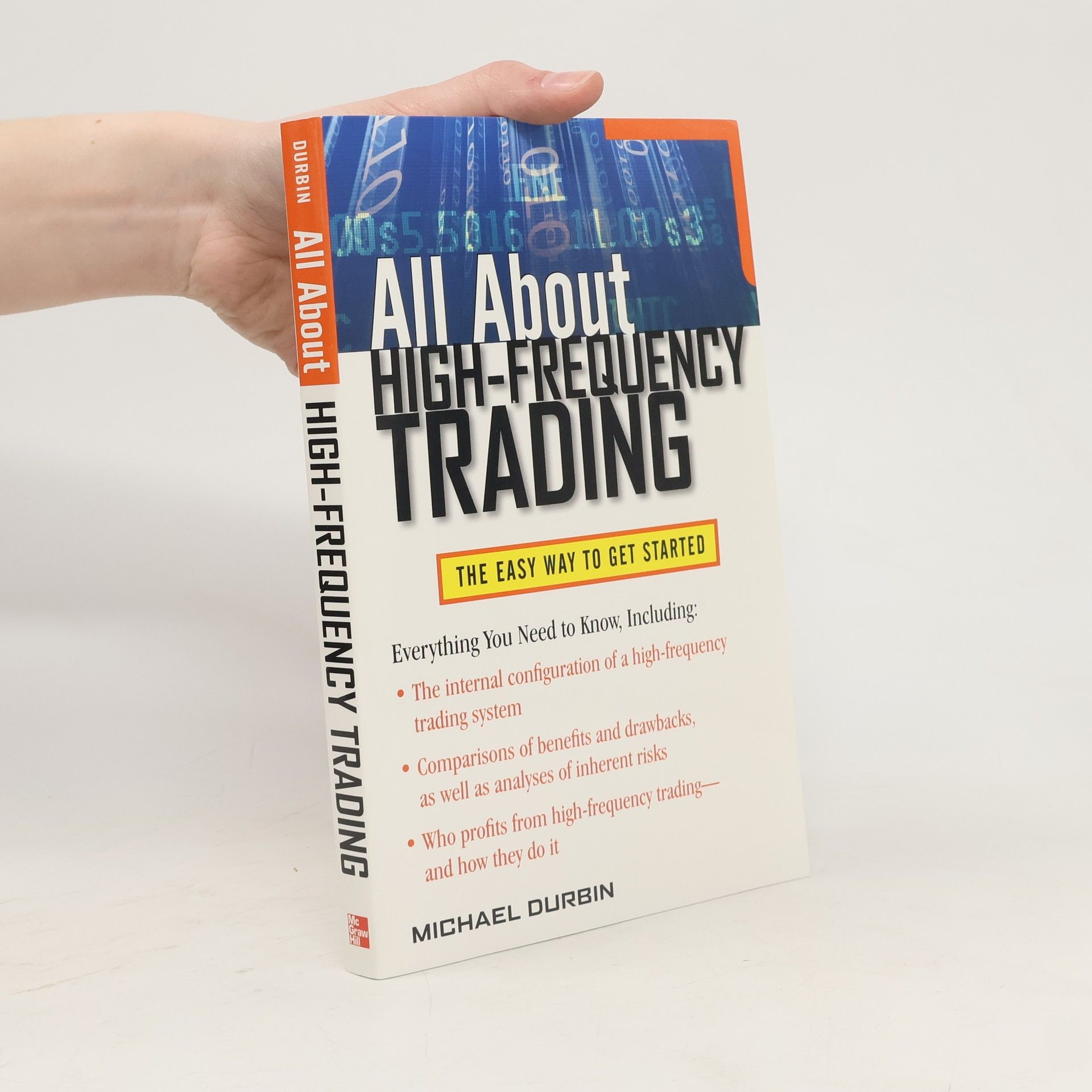 Michael P. Durbin All About High-Frequency Trading