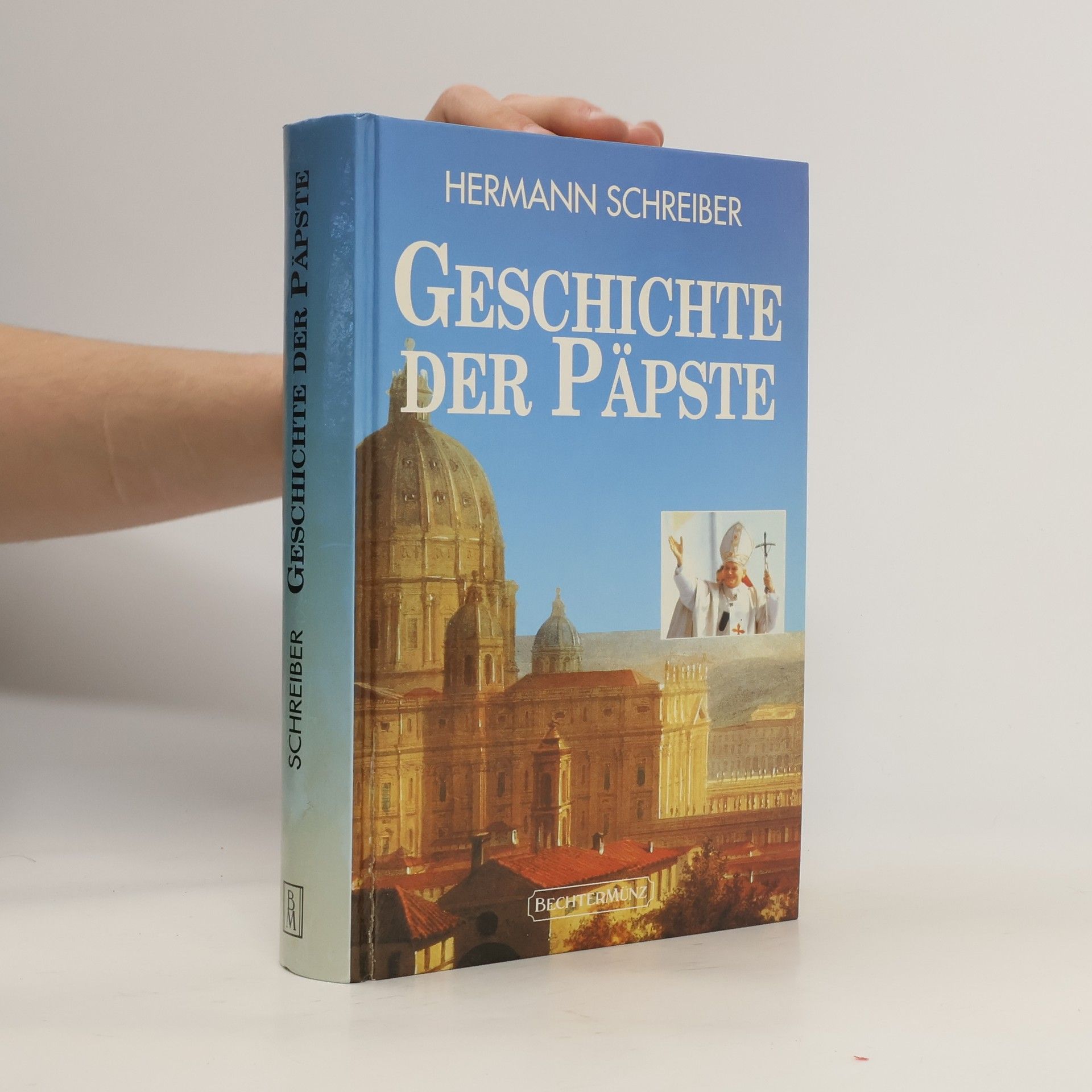 Hermann Schreiber Geschichte der Päpste