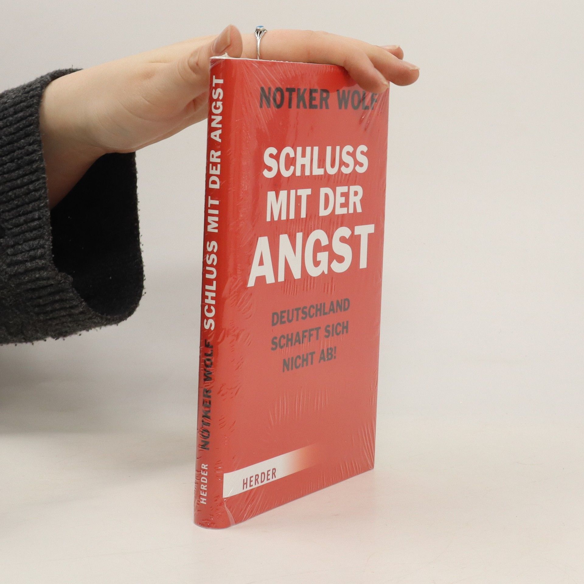 Notker Wolf Schluss mit der Angst - Deutschland schafft sich nicht ab!