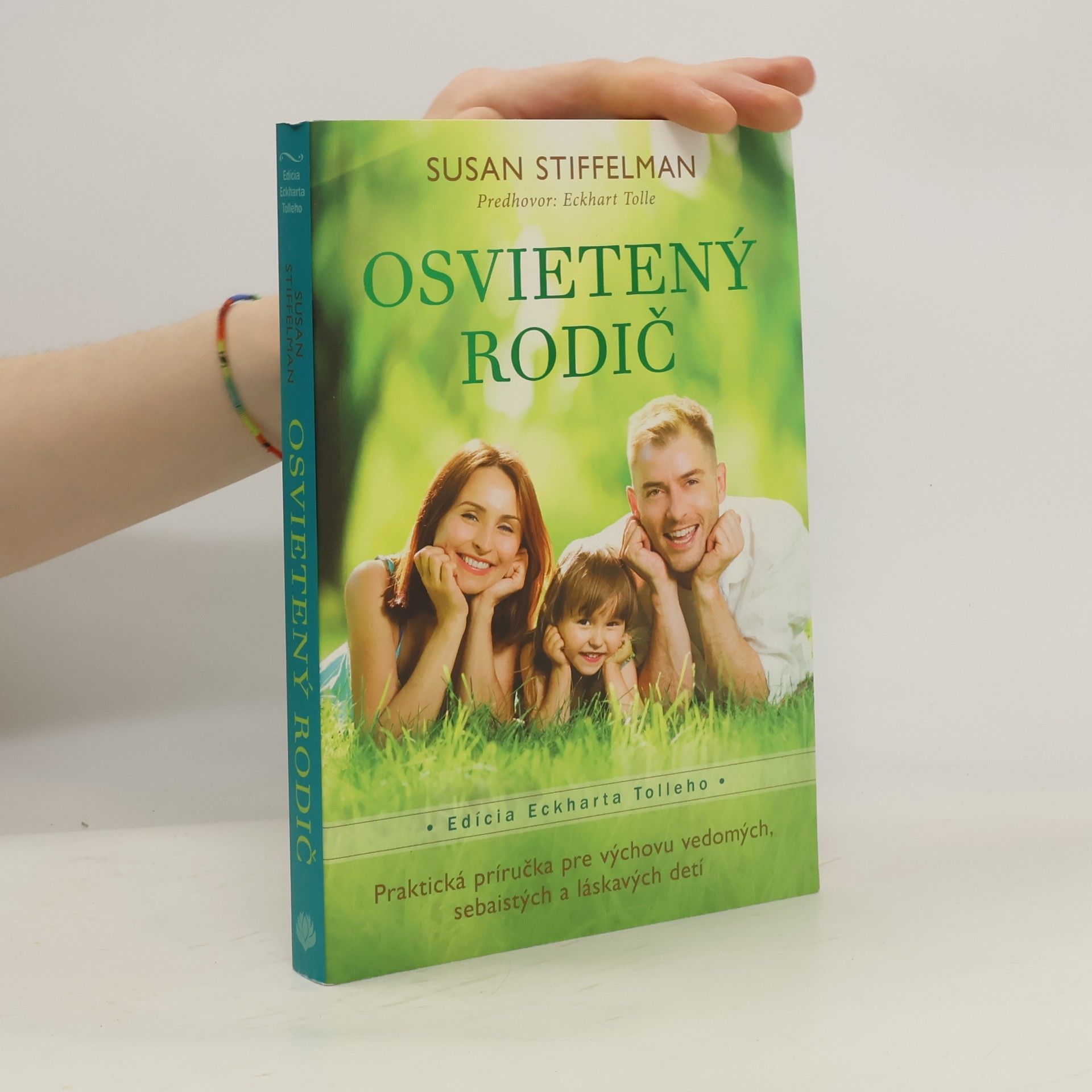 Susan Stiffelman Osvietený rodič