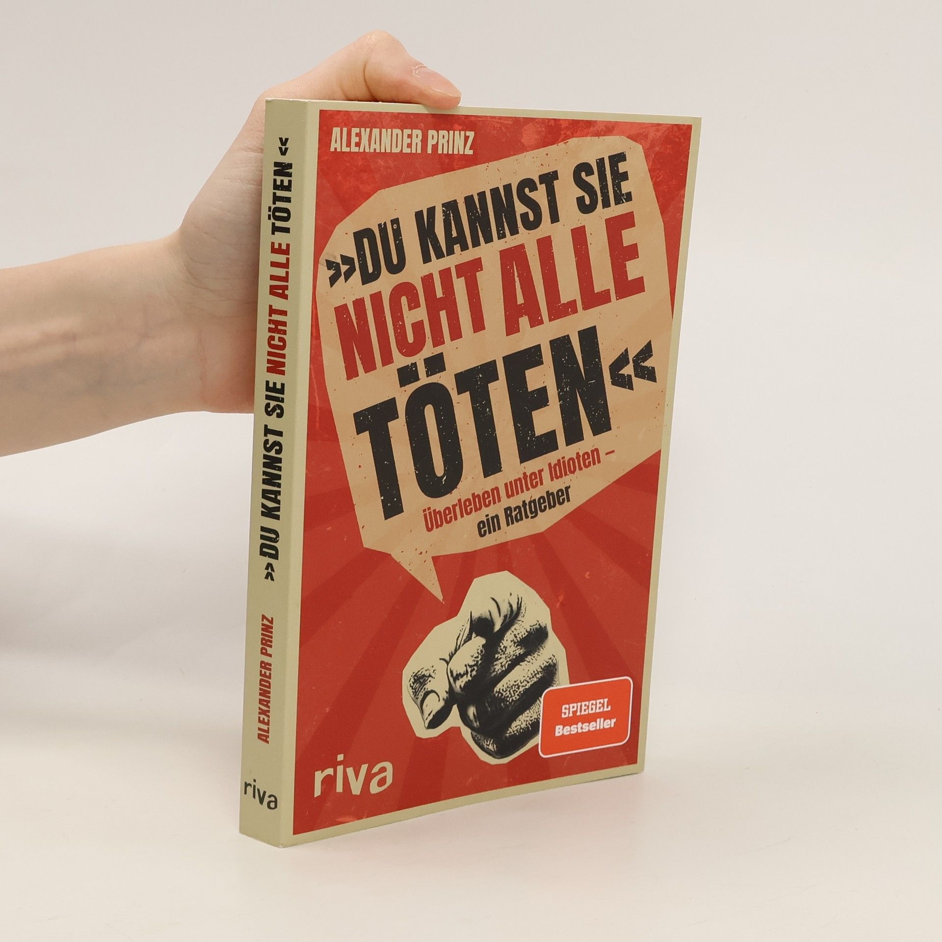 Alexander Prinz "Du kannst sie nicht alle töten"
