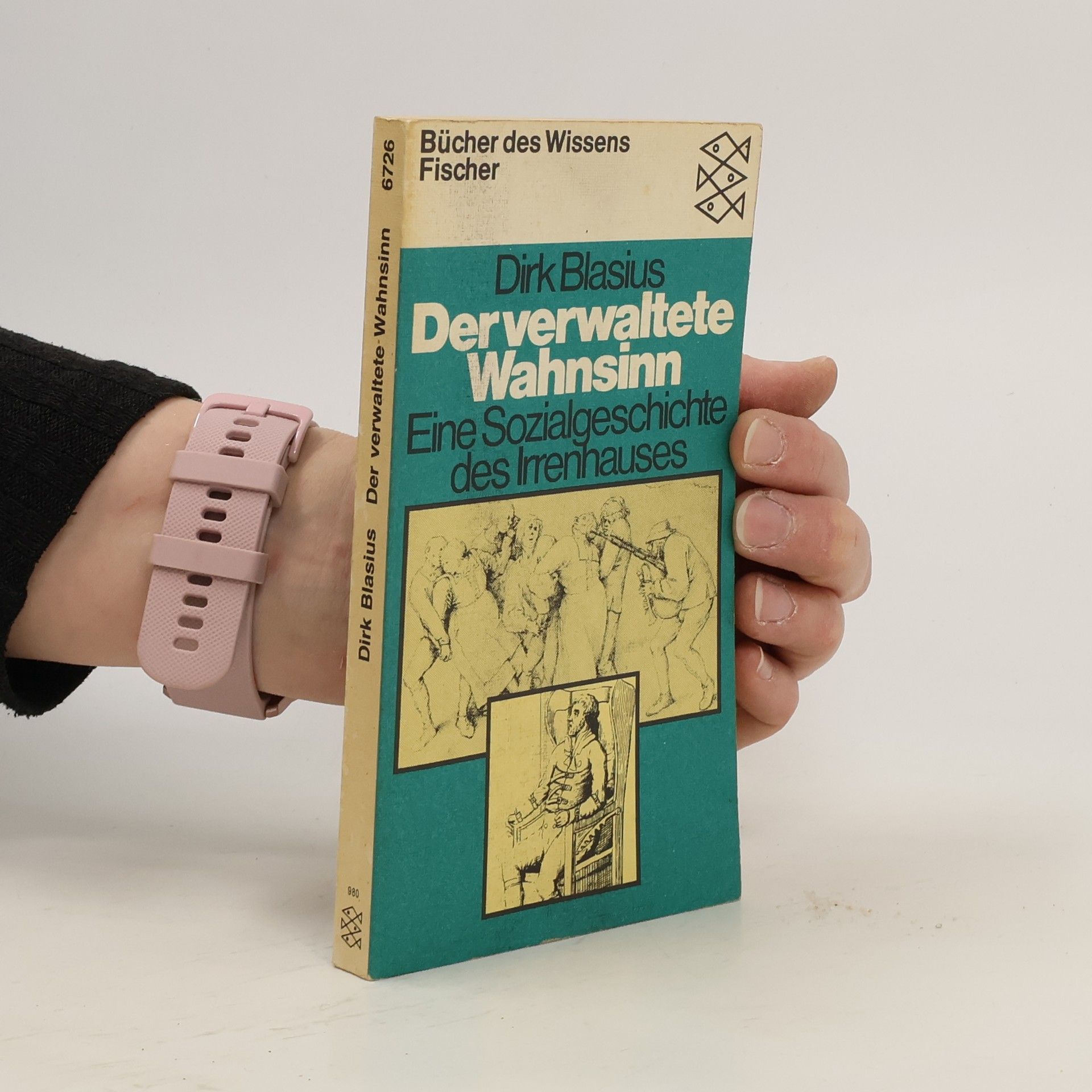 Dirk Blasius Der verwaltete Wahnsinn