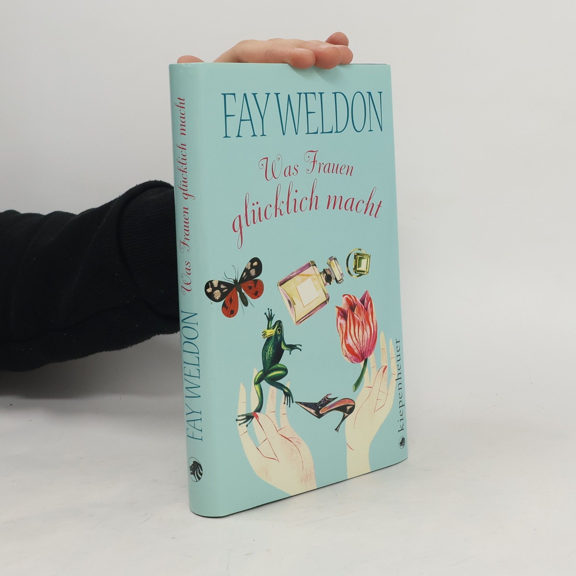 Fay Weldon Was Frauen glücklich macht