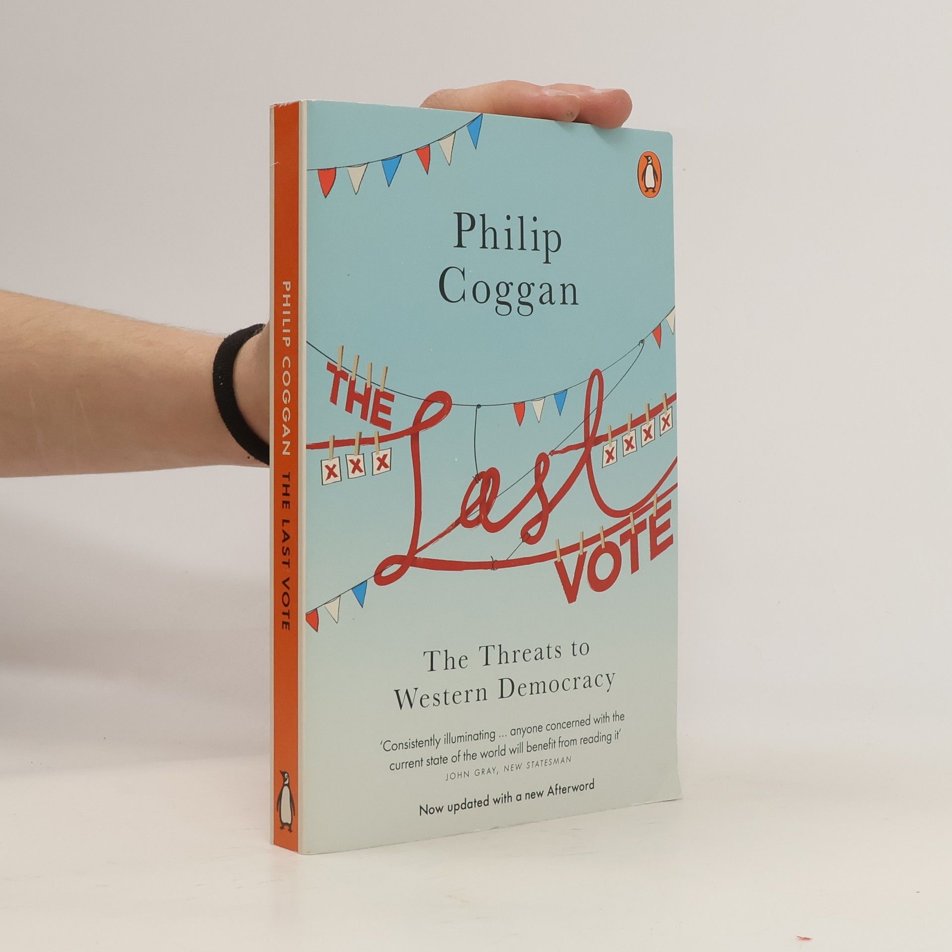 Philip Coggan The Last Vote