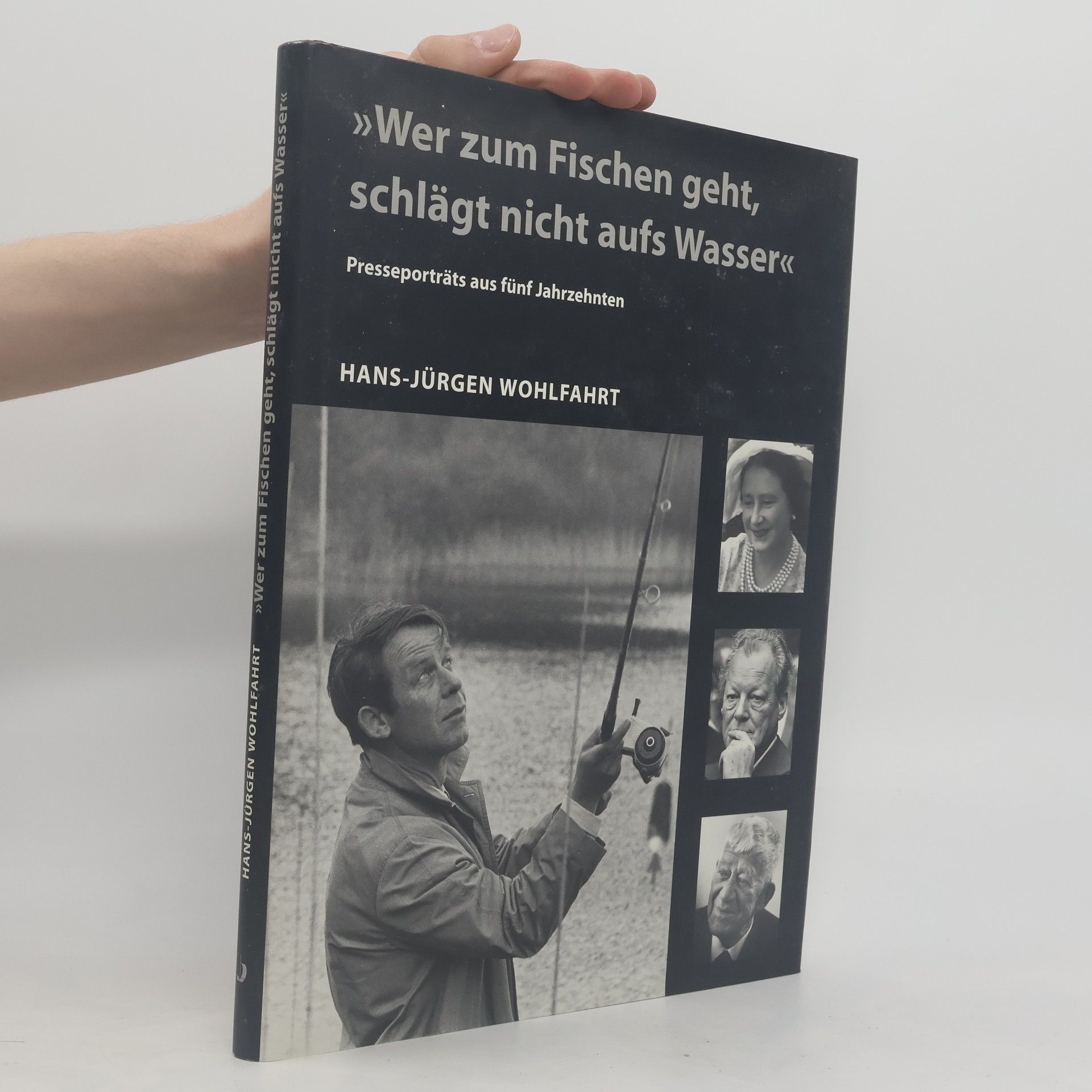 Hans-Jürgen Wohlfahrt "Wer zum Fischen geht, schlägt nicht aufs Wasser"