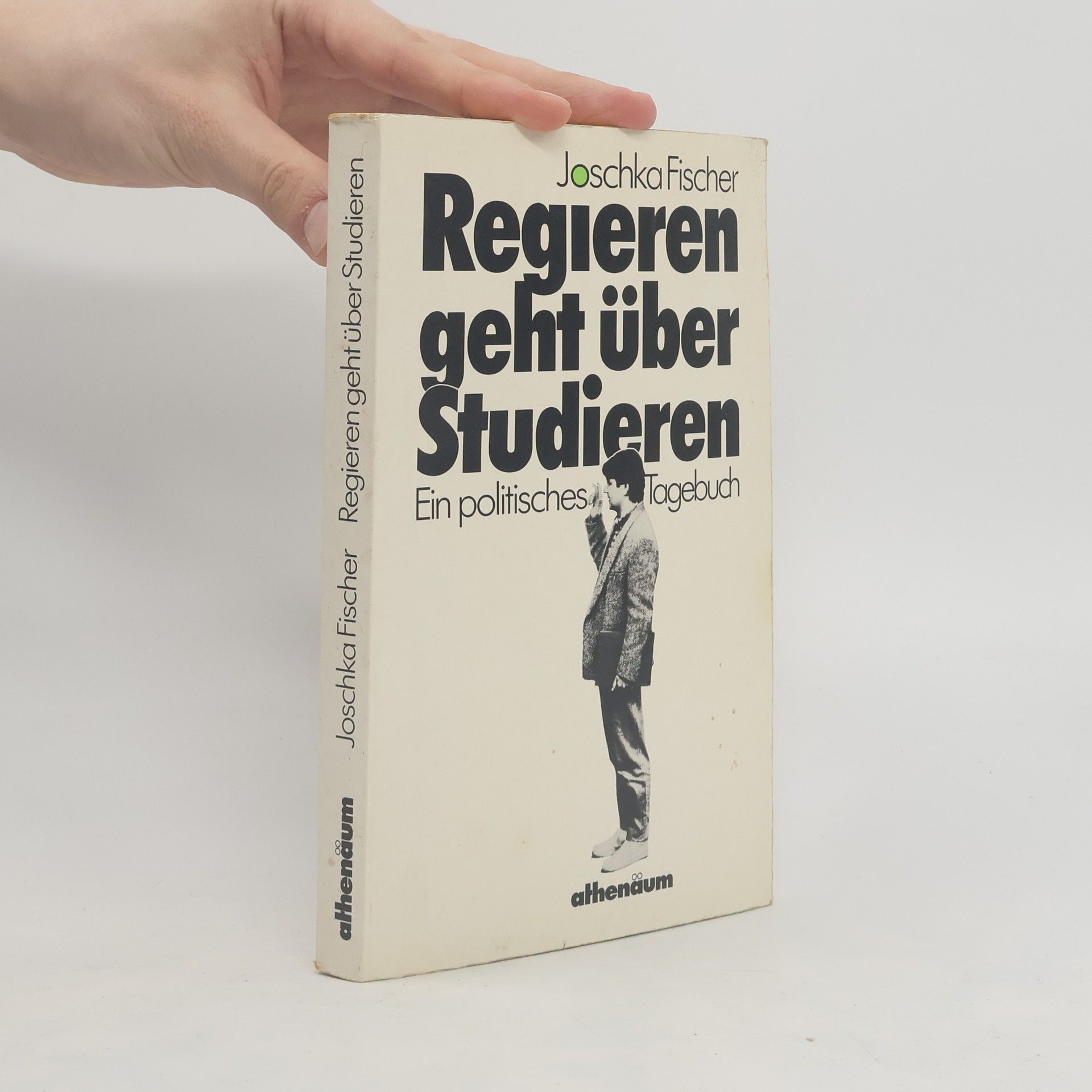 Joschka Fisher Regieren geht über studieren