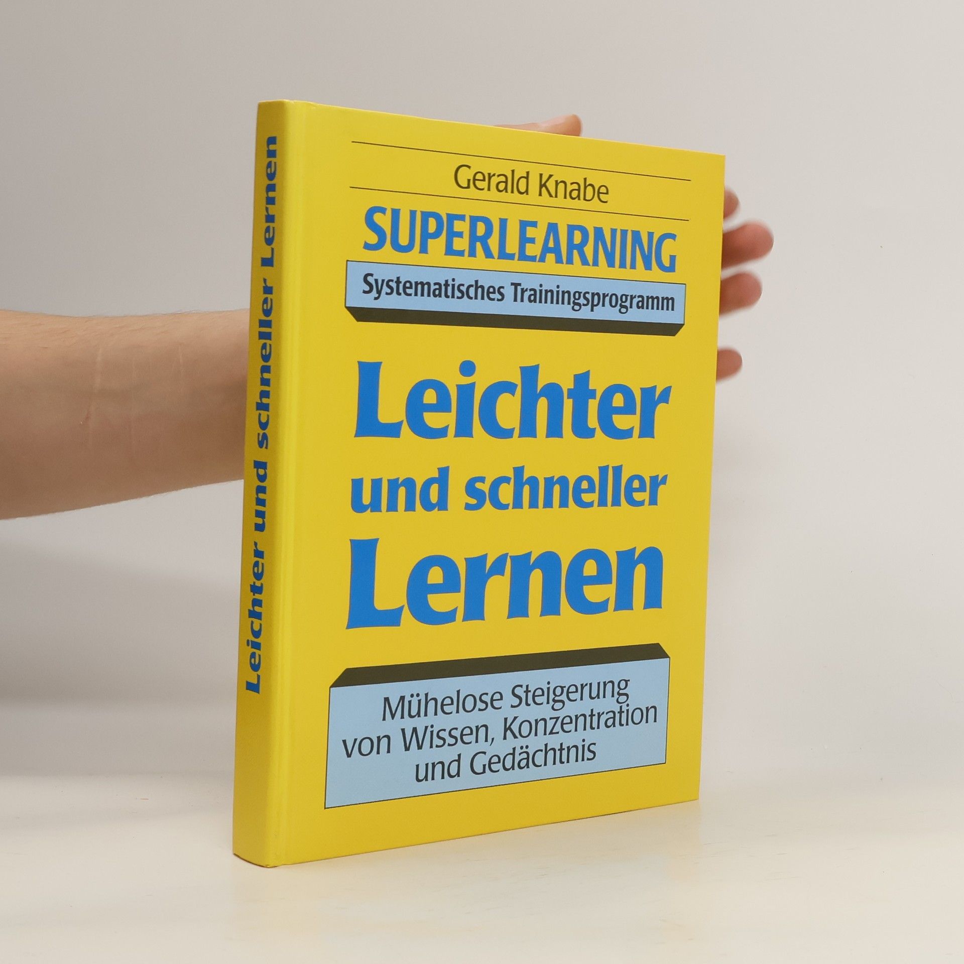 Gerald Knabe Leichter und schneller Lernen
