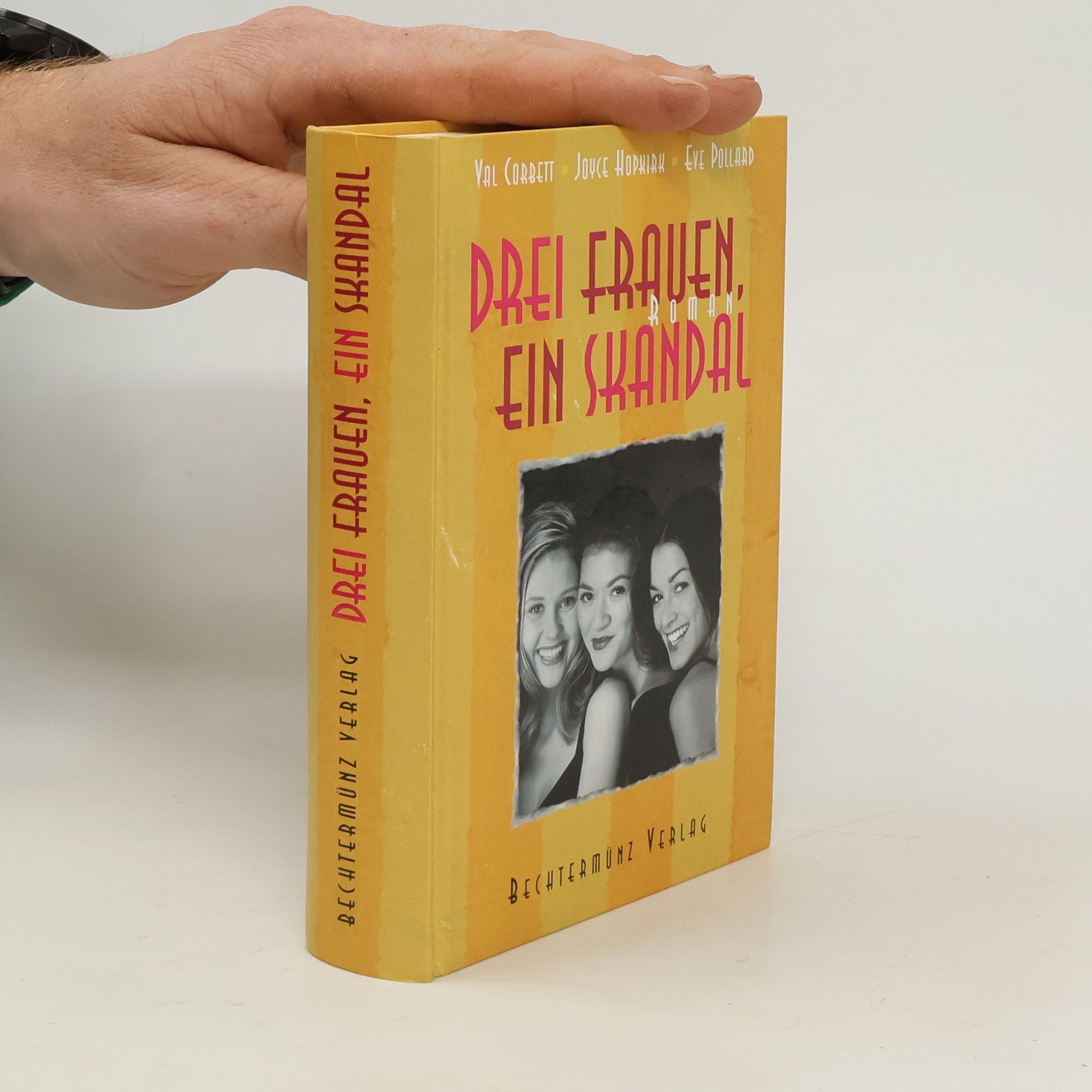 Val Corbett Drei Frauen, ein Skandal