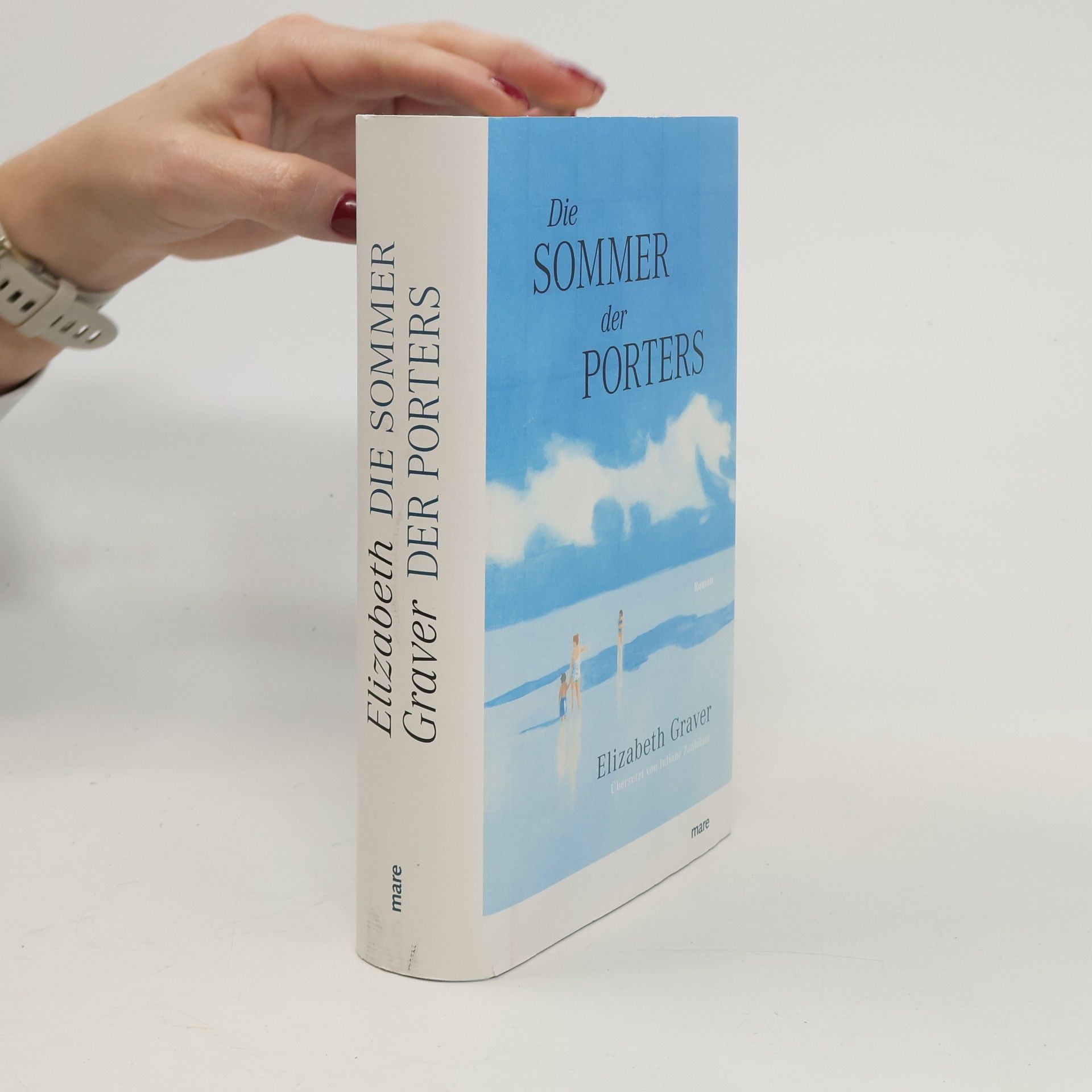 Elizabeth Graver Die Sommer der Porters