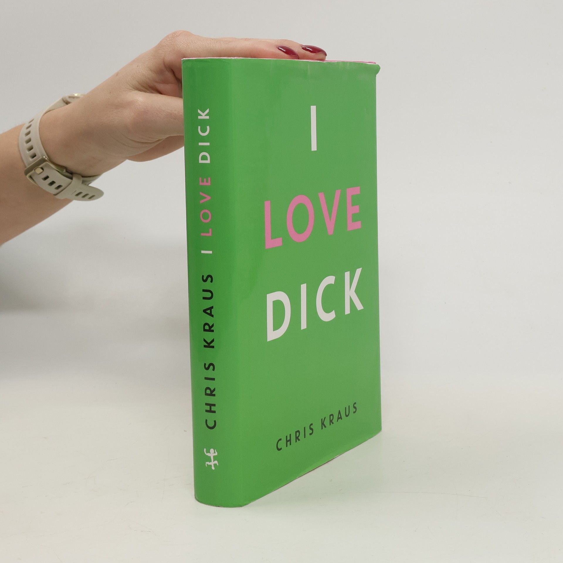 Chris Kraus I love Dick