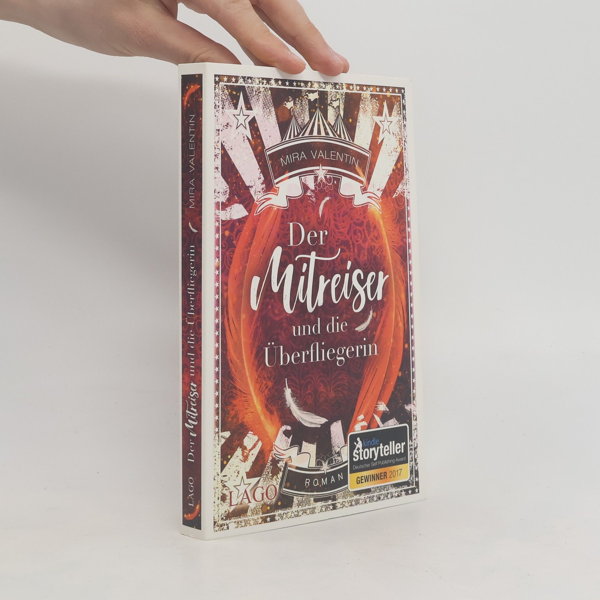 Mira Valentin Der Mitreiser und die Überfliegerin