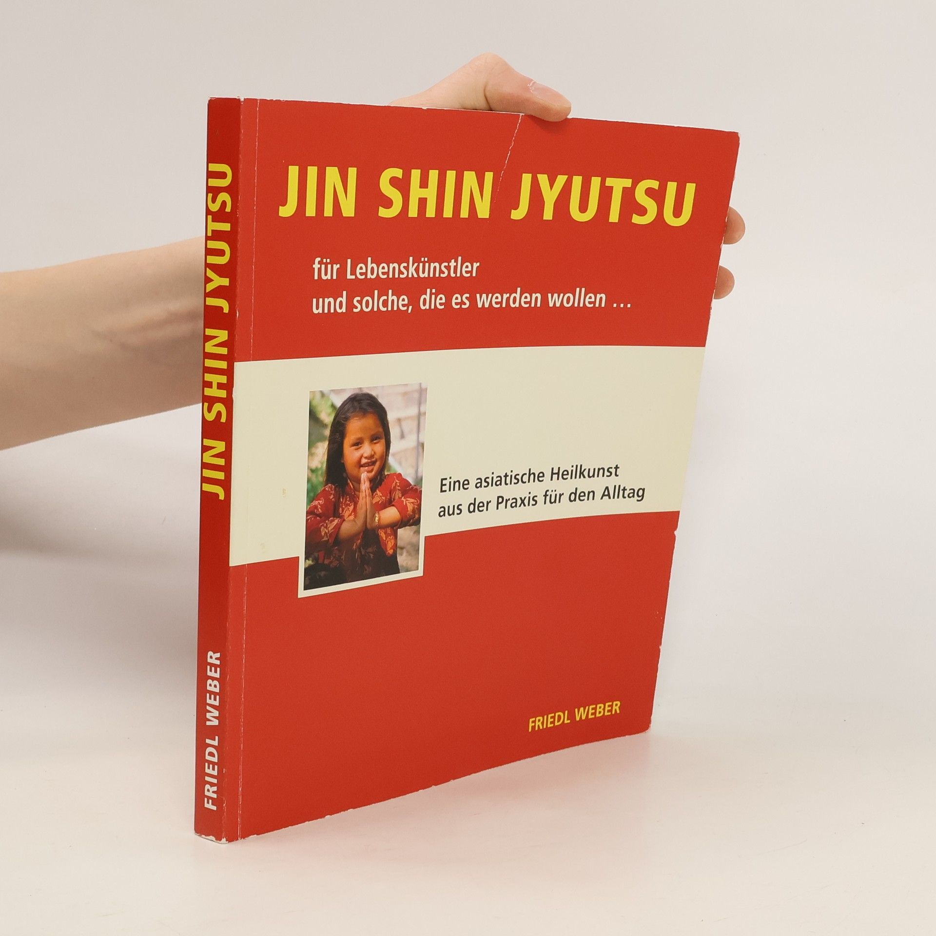 Friedl Weber Jin Shin Jyutsu