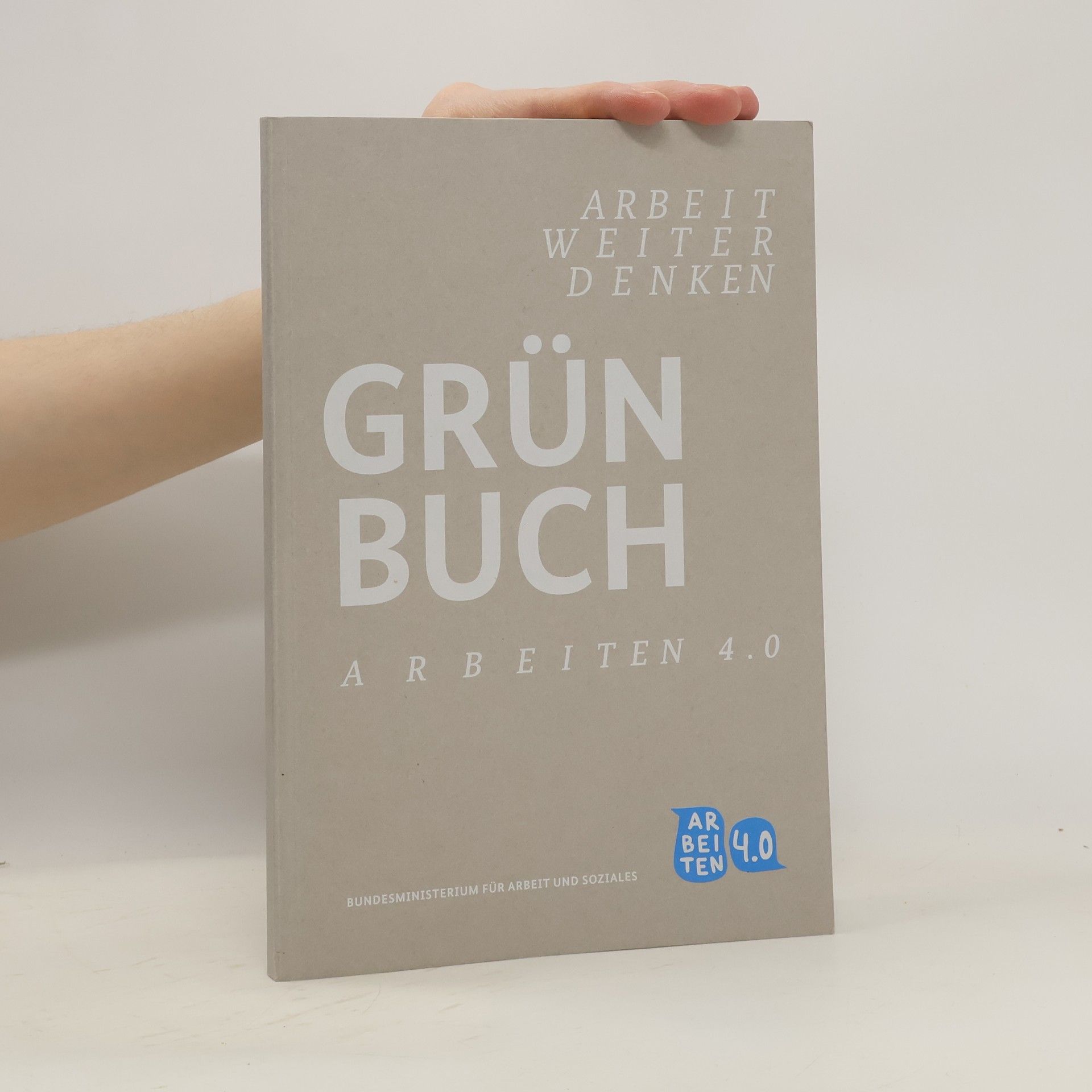 Autorenkollektiv Grünbuch Arbeiten 4.0