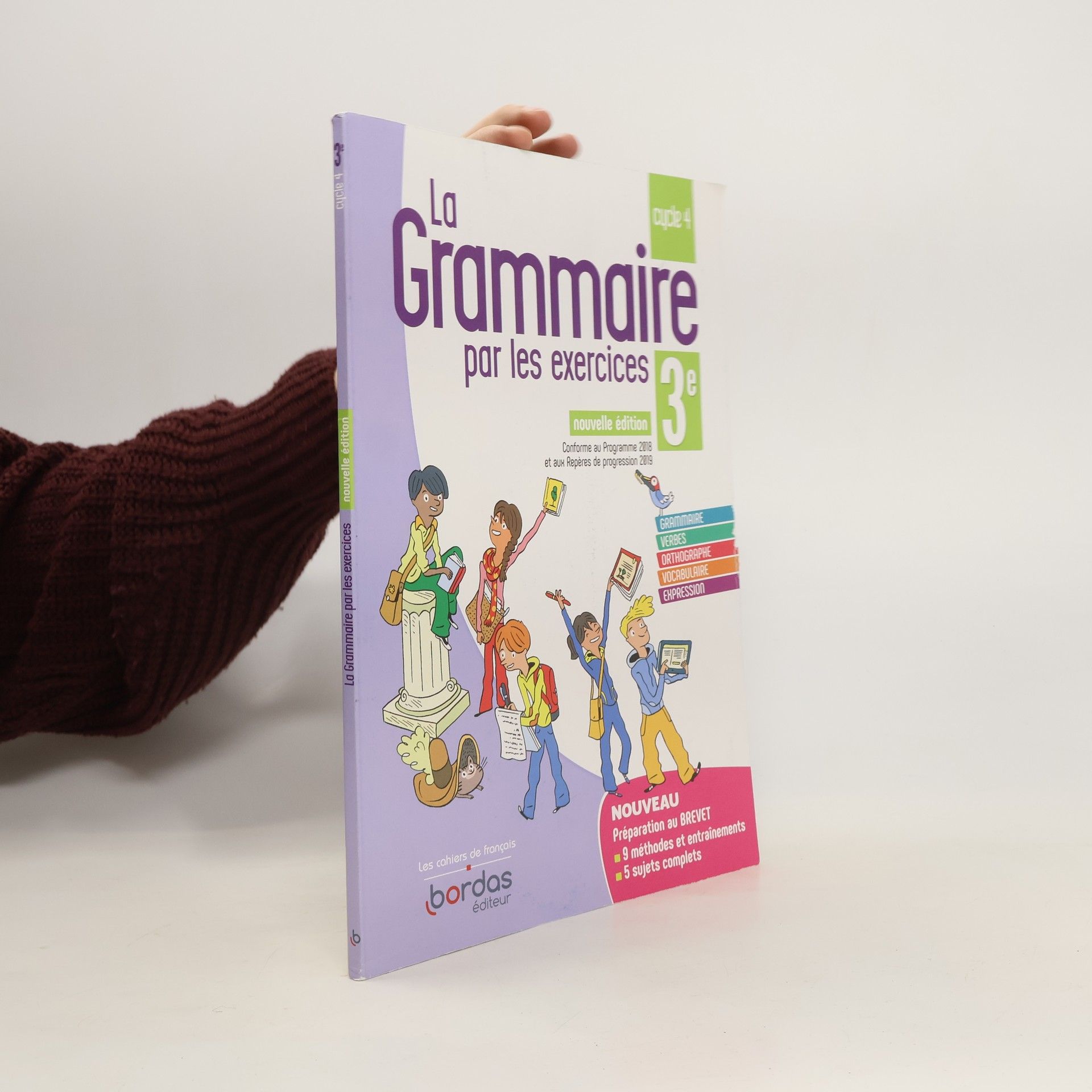 Collectif d'auteurs La Grammaire par les exercices 3e