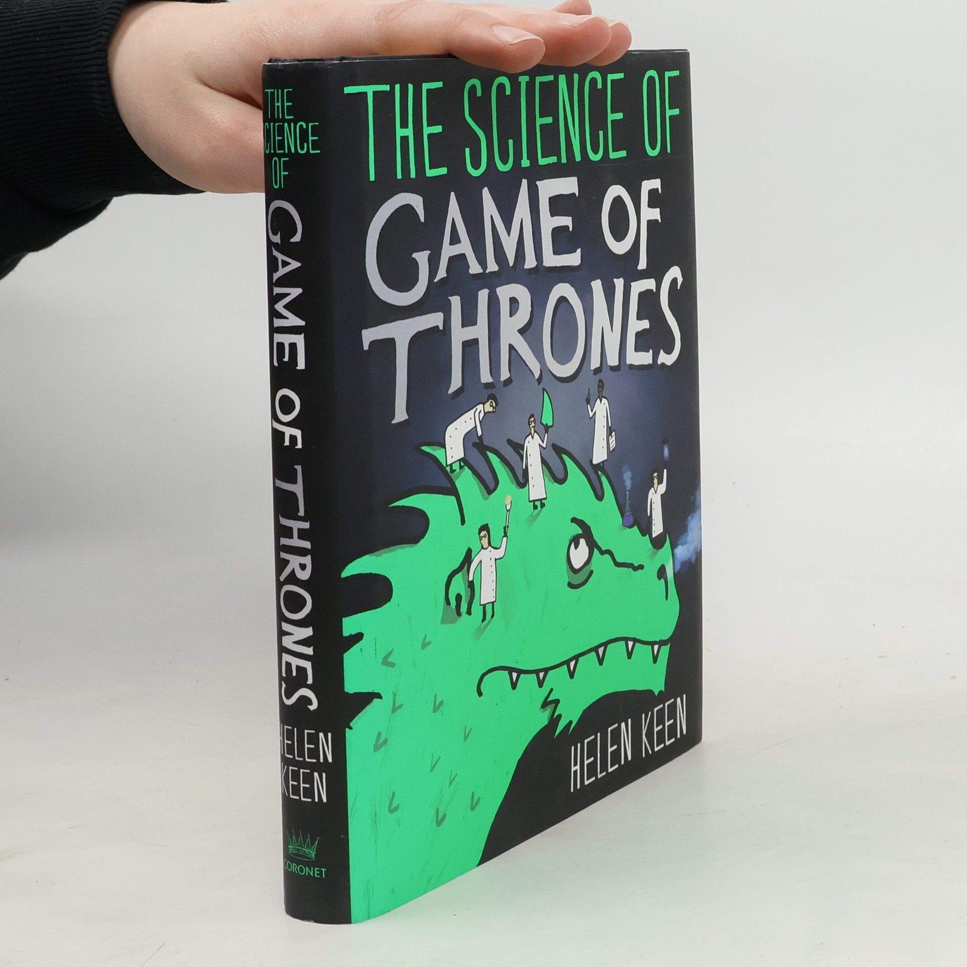 Helen Keen The Science of Game of Thrones