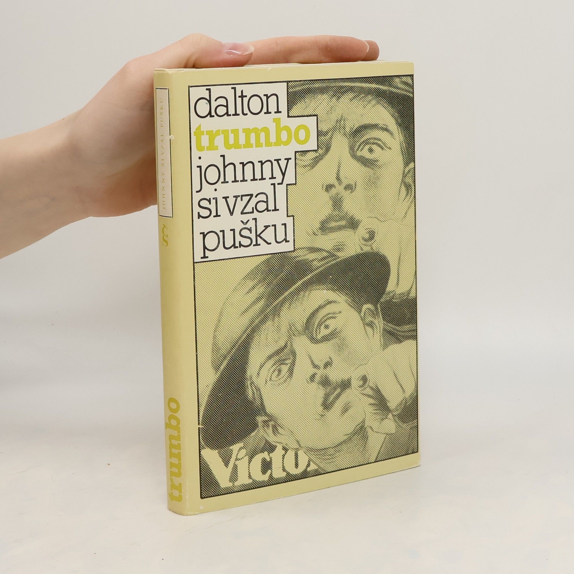 Dalton Trumbo Johnny si vzal pušku