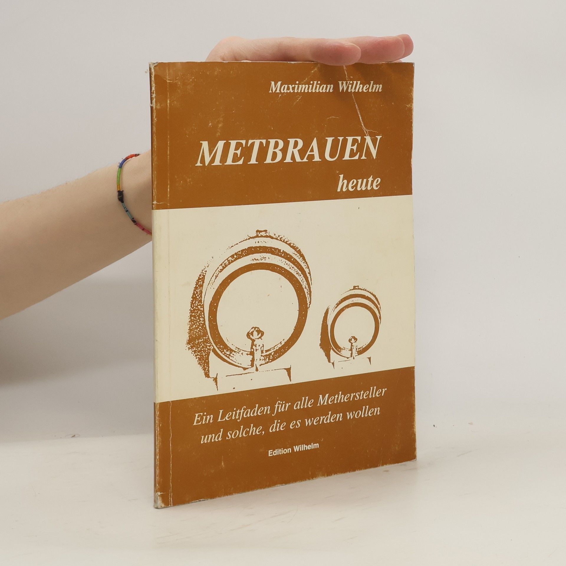 Maximilian Wilhelm Metbrauen heute