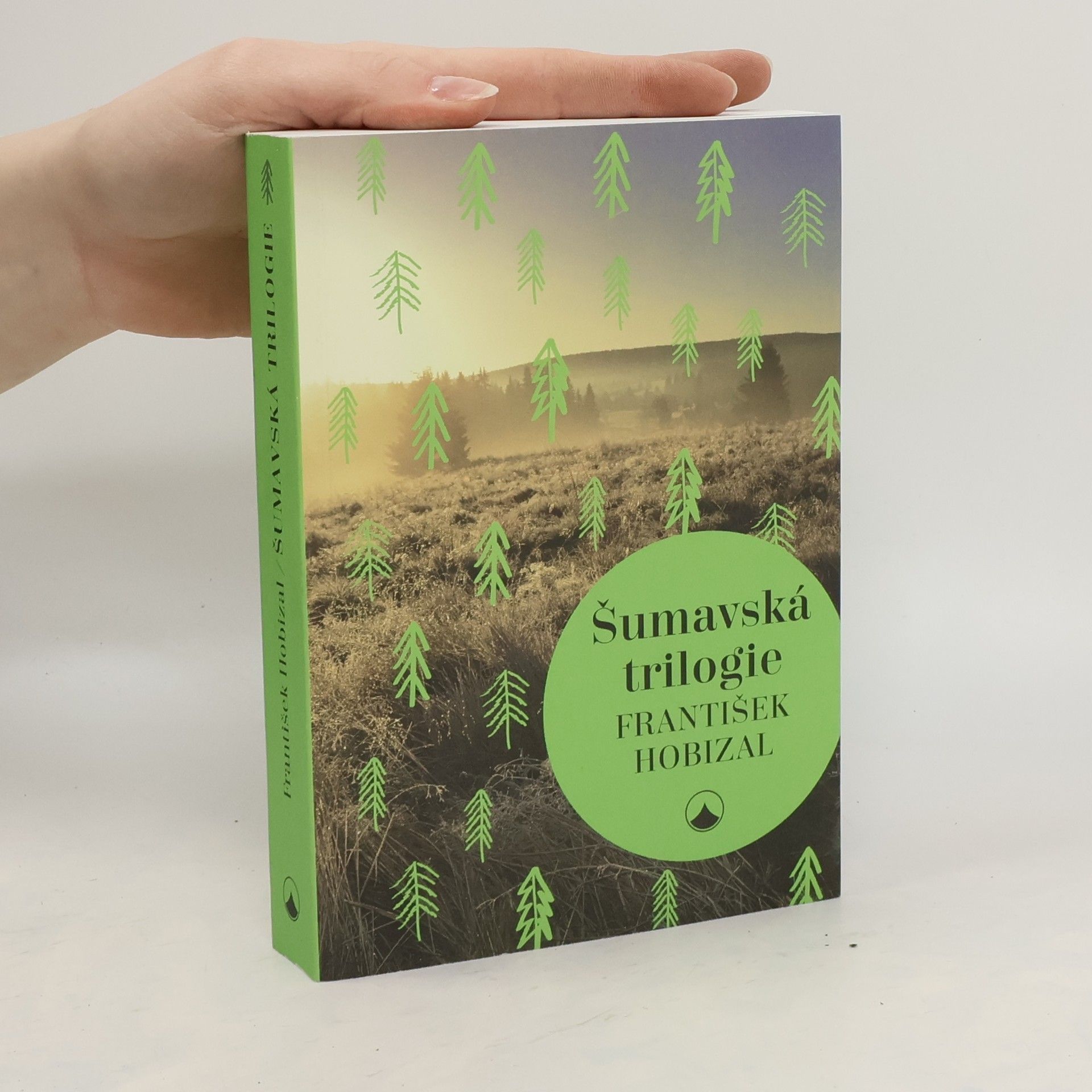 František Hobizal Šumavská trilogie