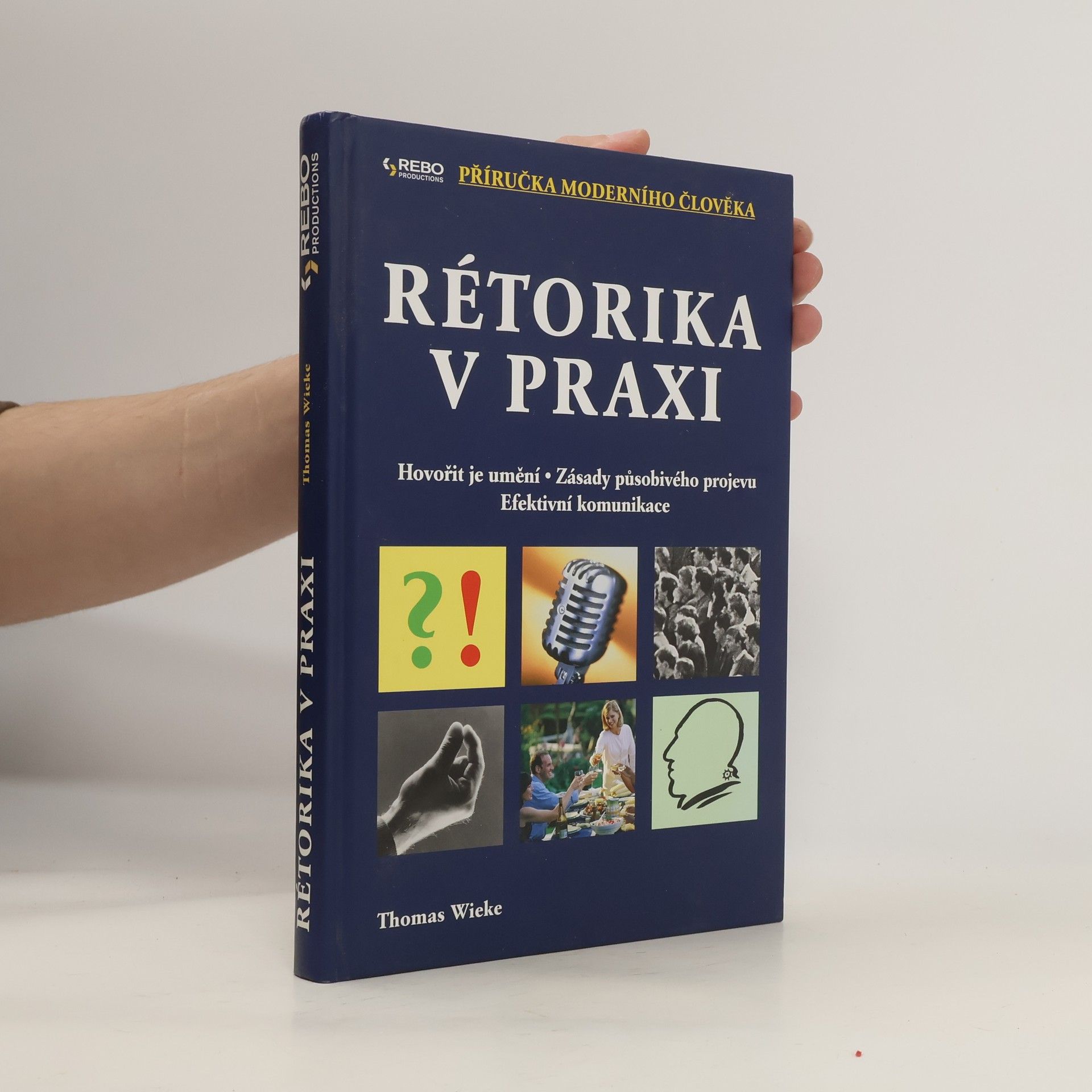 Thomas Wieke Rétorika v praxi