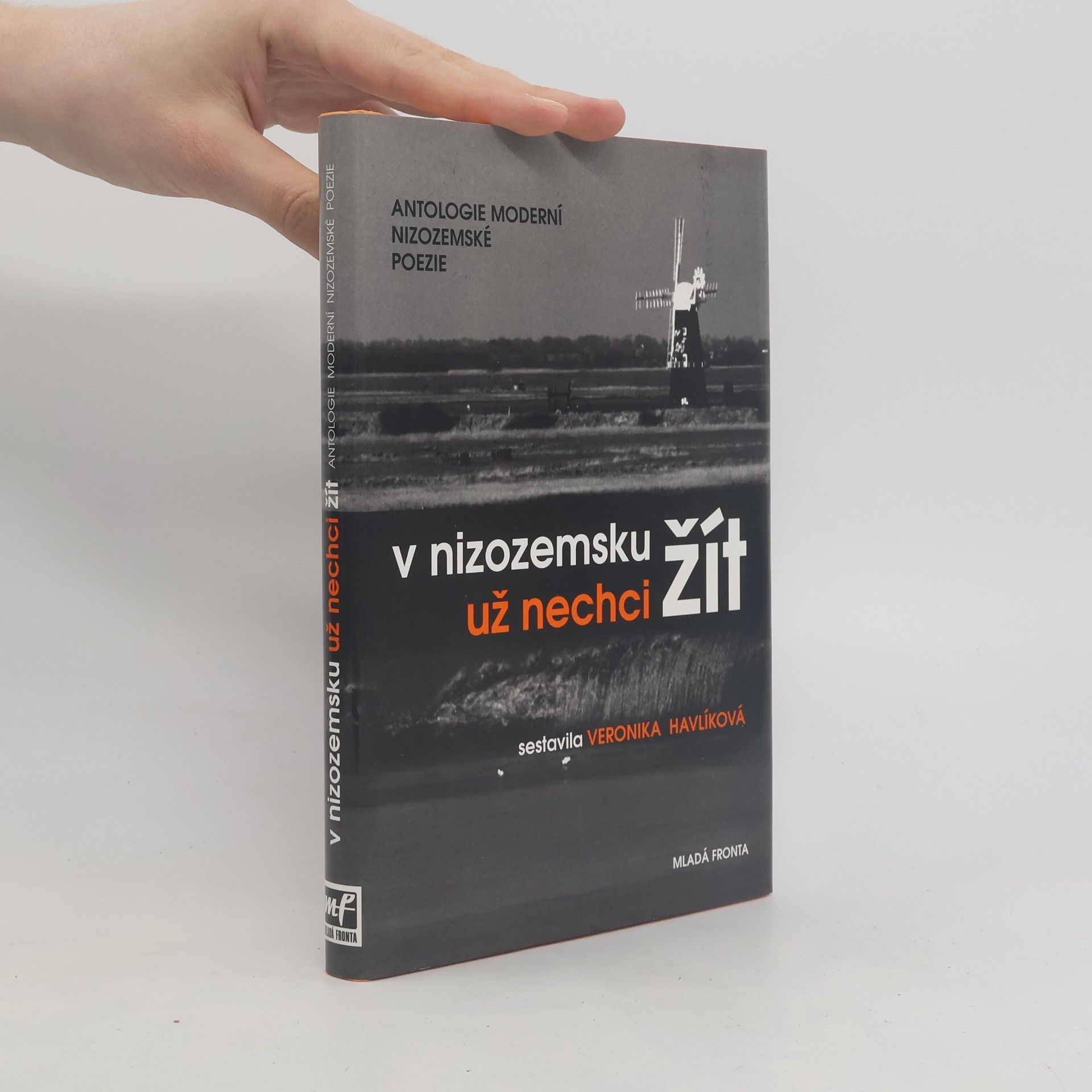 * antologie V Nizozemsku už nechci žít
