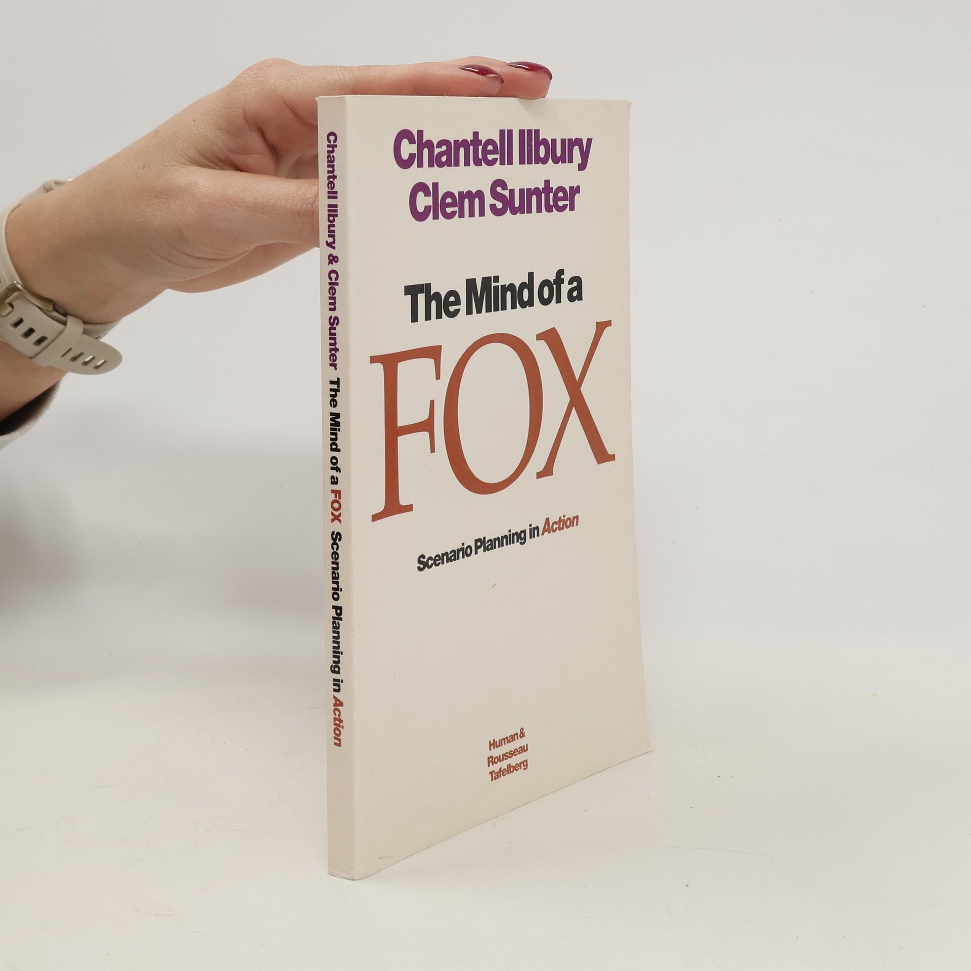 Clem Sunter The Mind of a Fox
