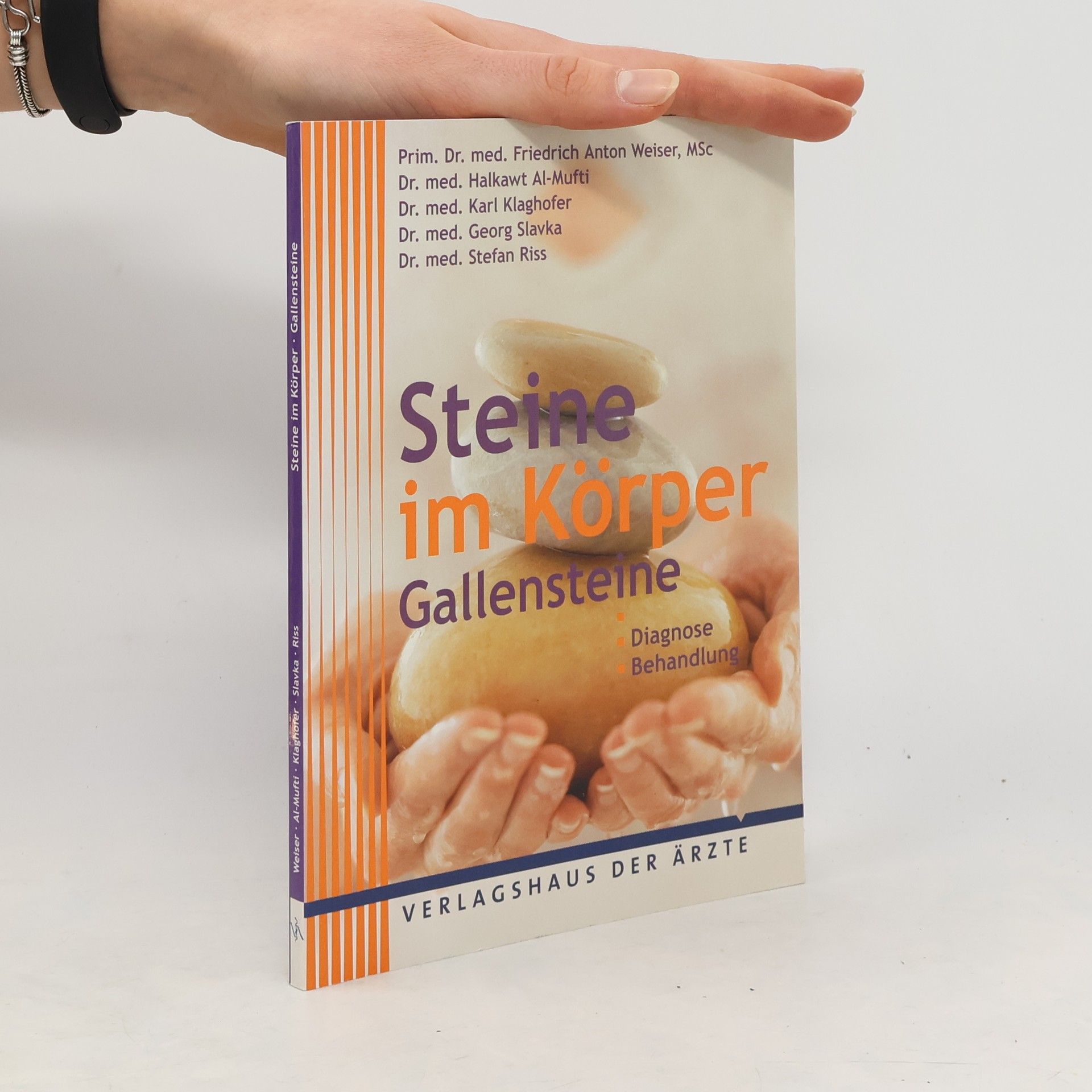Friedrich Anton Weiser Steine im Körper