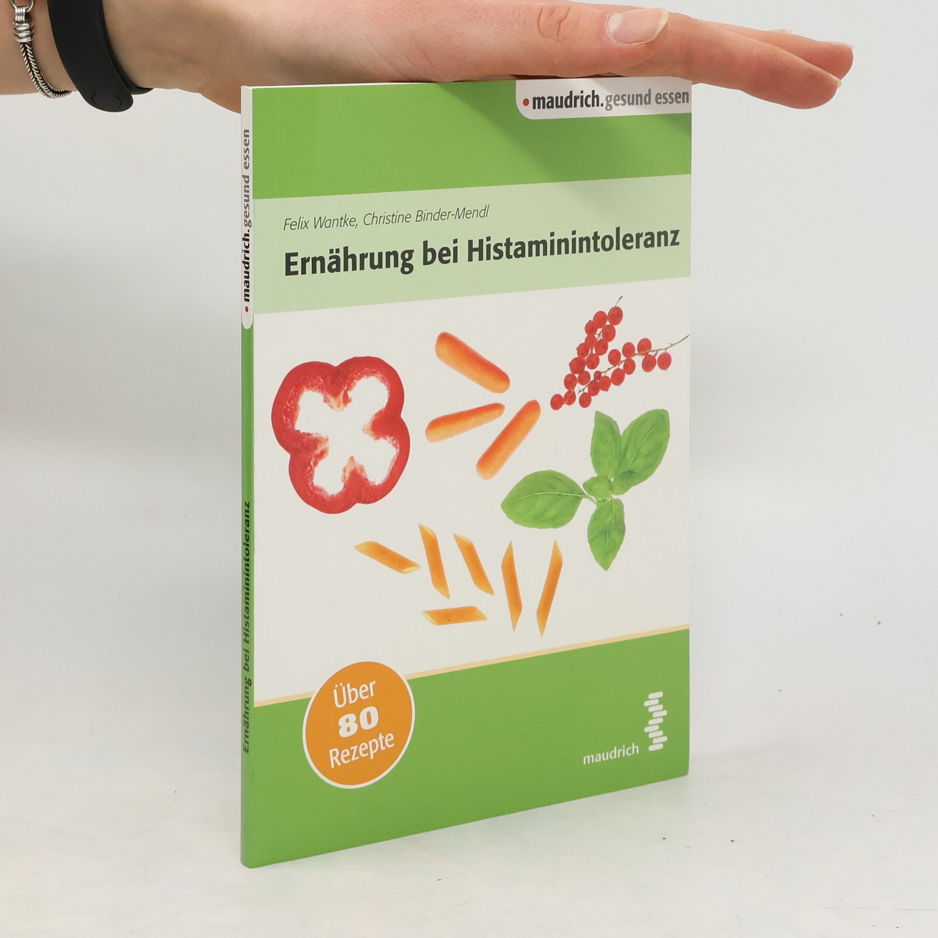 Felix Wantke Ernährung bei Histaminintoleranz