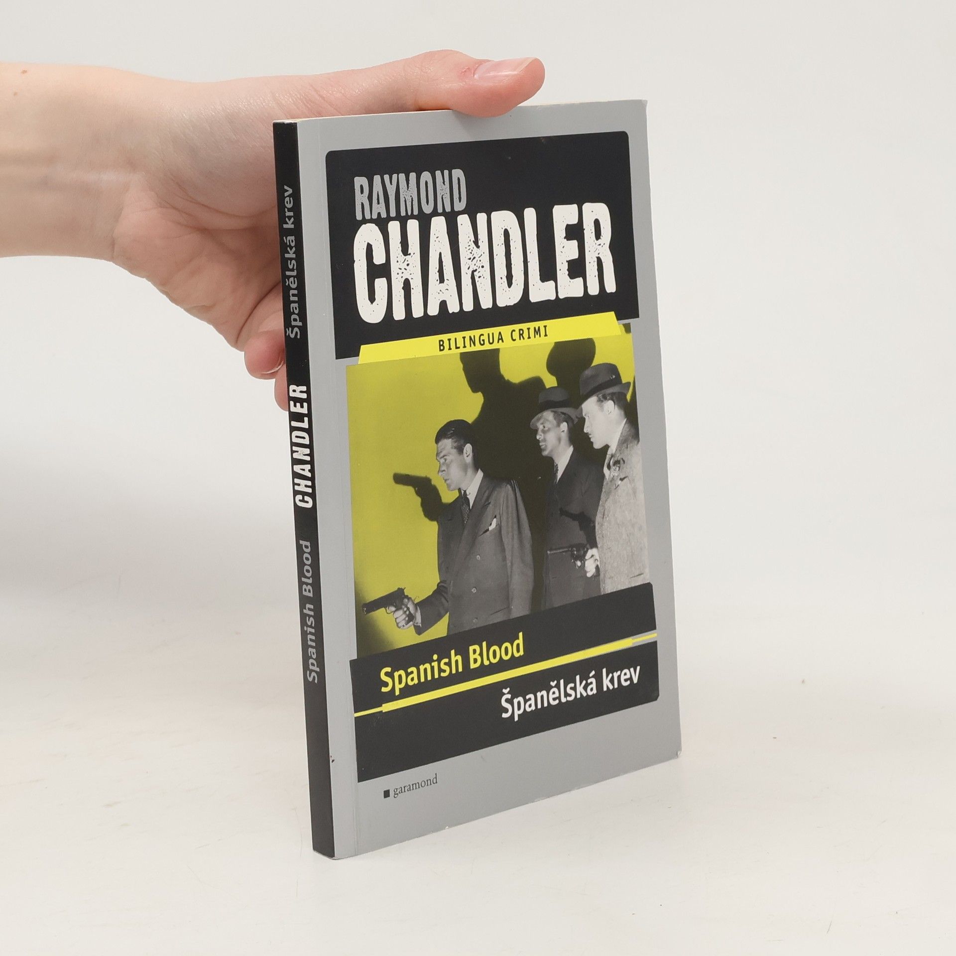 Raymond Chandler Spanish blood/Španělská krev