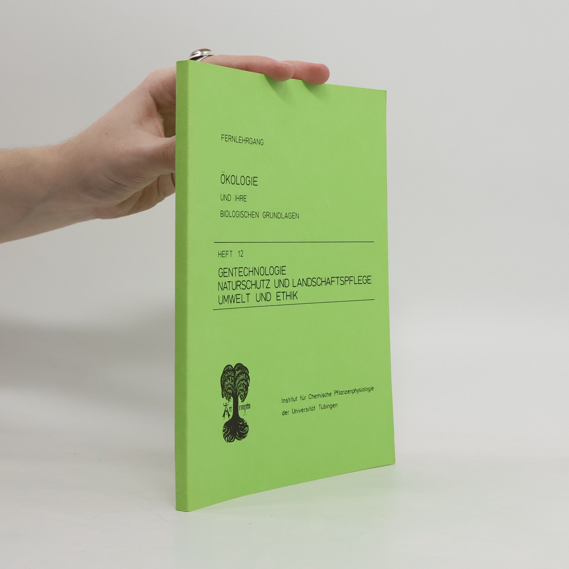 Autorenkollektiv Ökologie und ihre biologischen Grundlagen. Heft 12