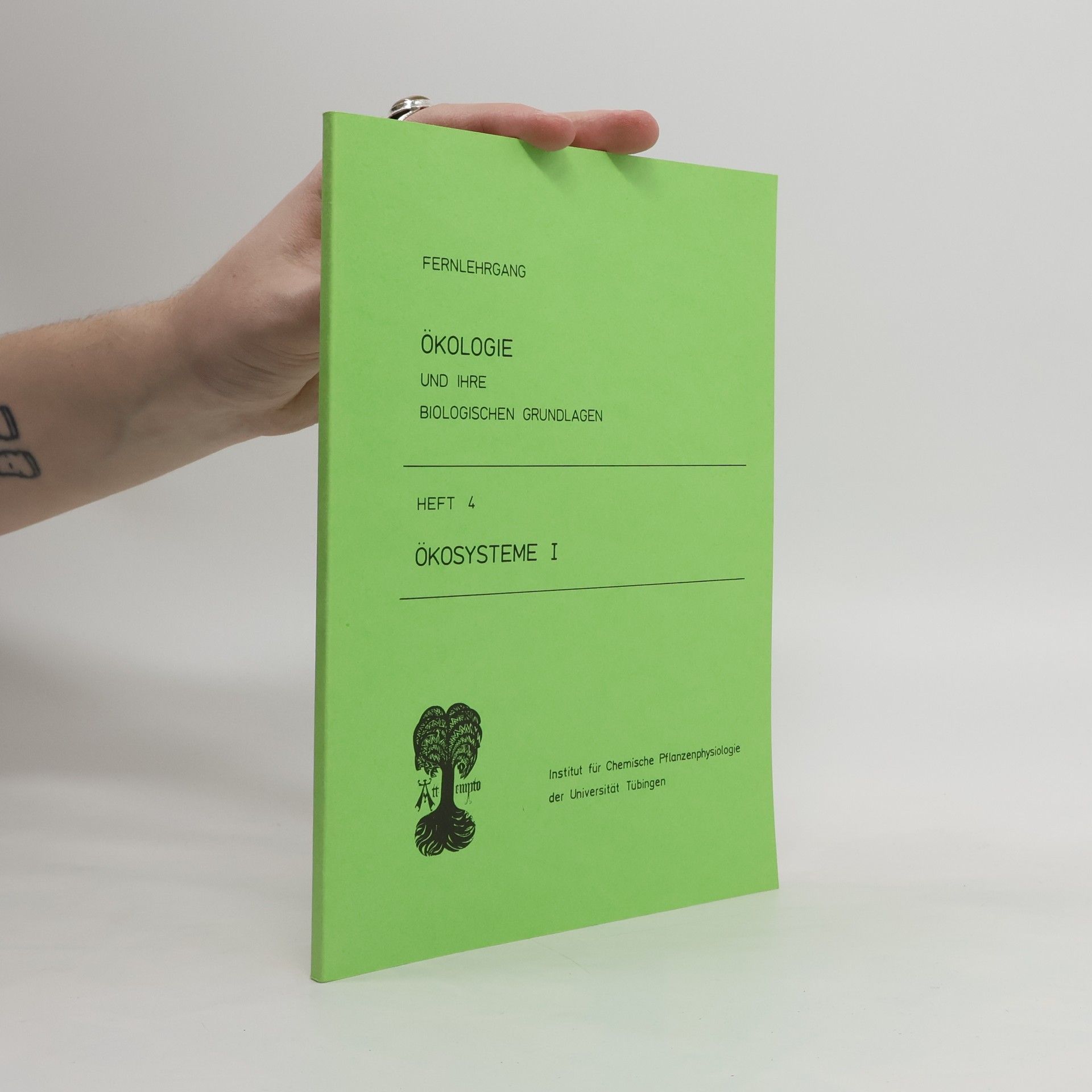 Autorenkollektiv Ökologie und ihre biologischen Grundlagen 4. Ökosysteme I