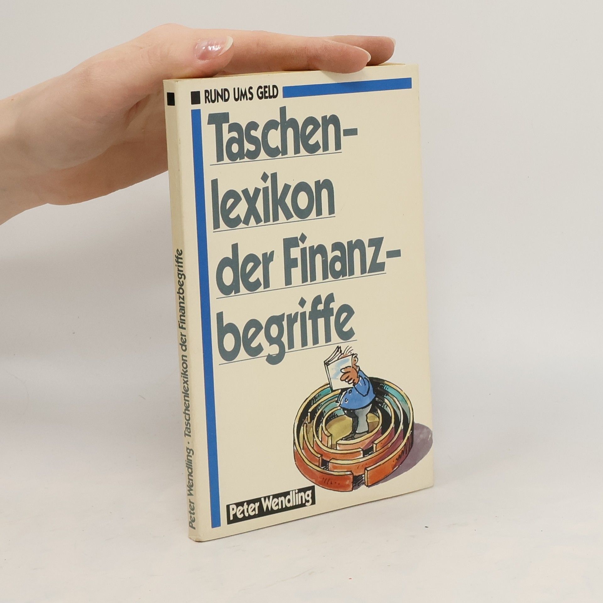 Peter Wendling Taschenlexikon der Finanzbegriffe