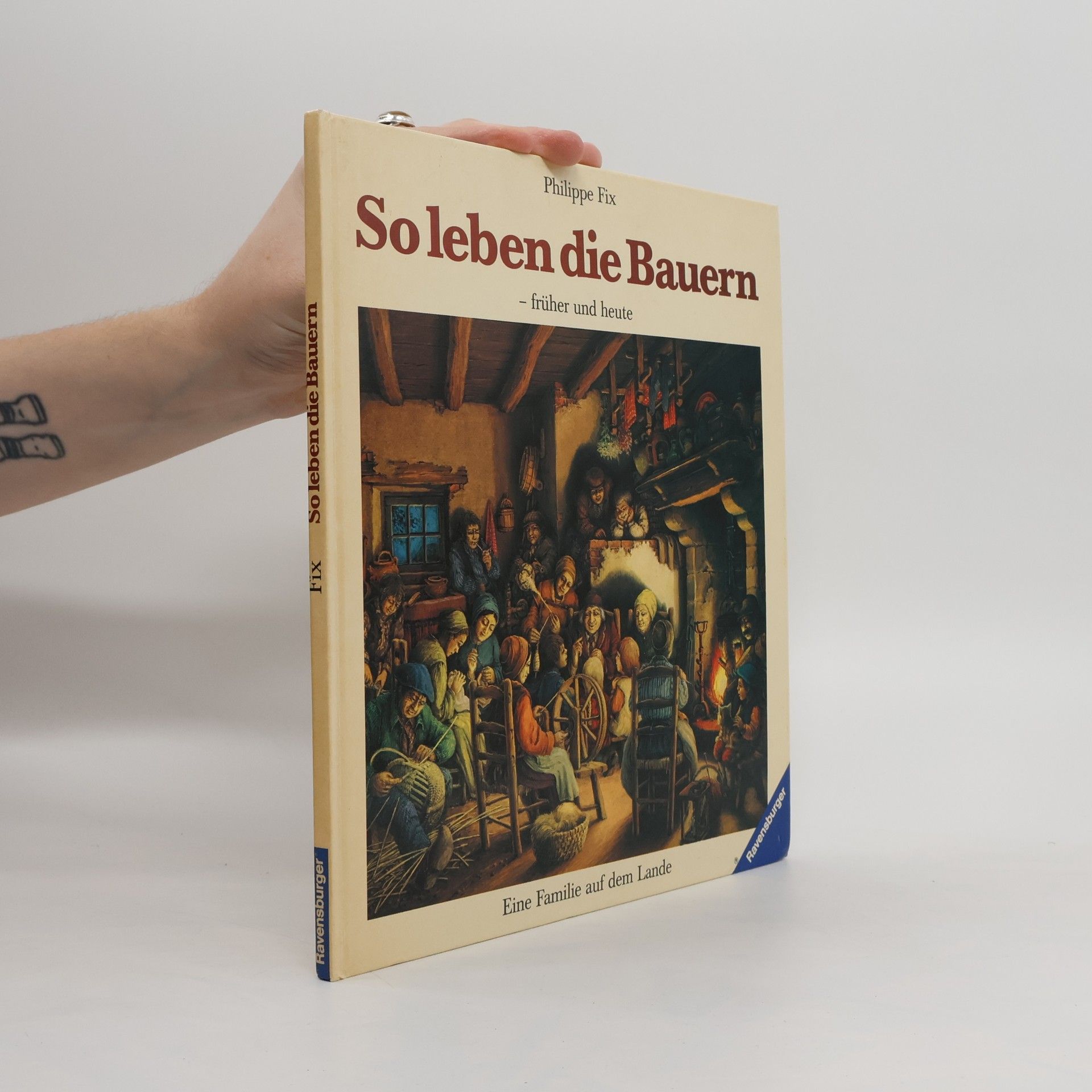 Philippe Fix So leben die Bauern