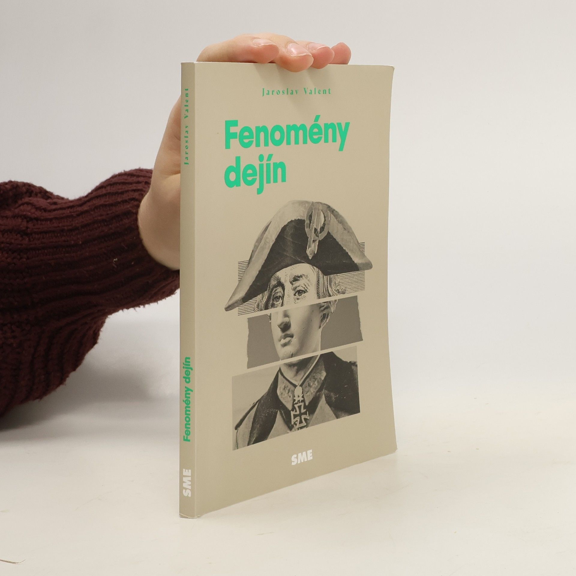 Jaroslav Valent Fenomény dejín