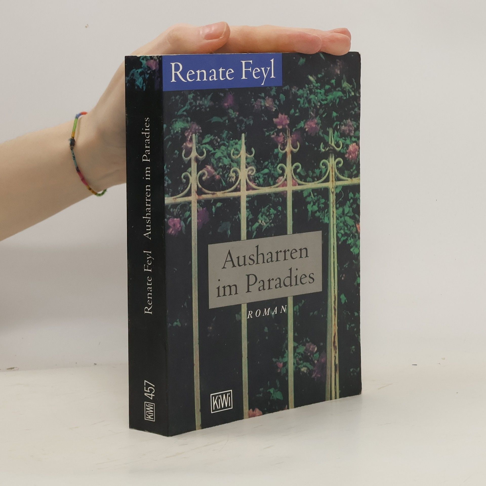 Renate Feyl Ausharren im Paradies