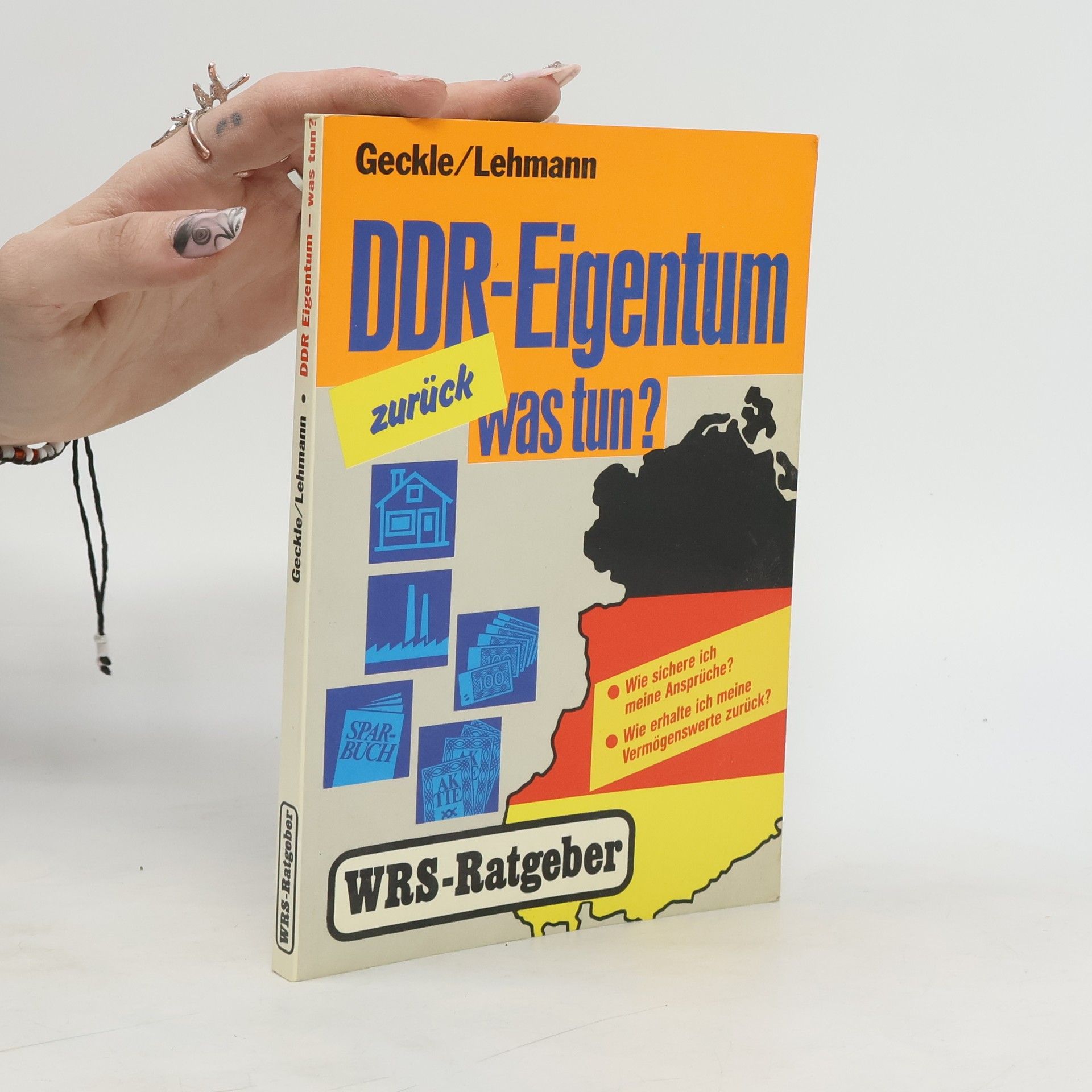 Gerhard Geckle DDR-Eigentum zurück - was tun?