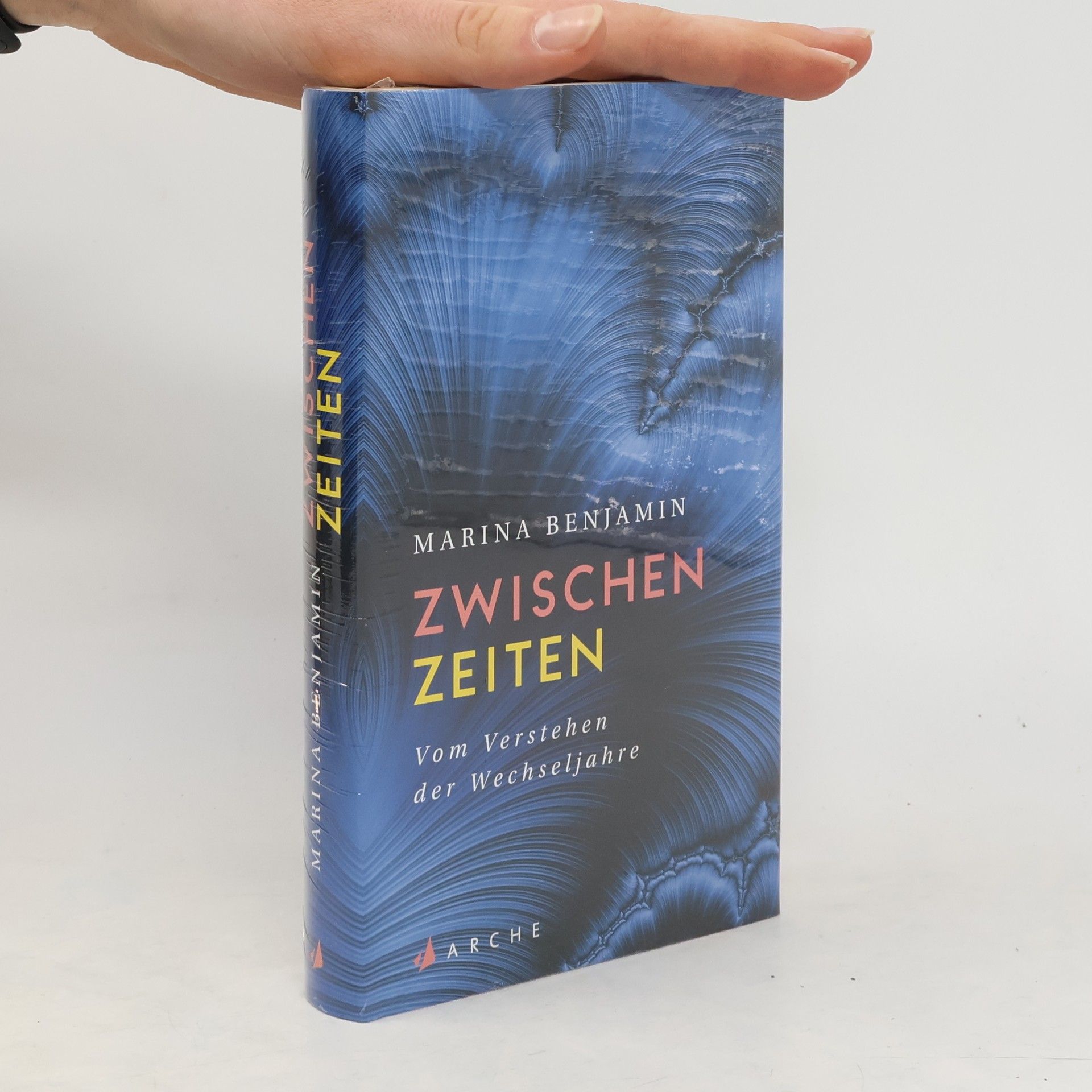 Marina Benjamin Zwischenzeiten. Vom Erleben der mittleren Jahre