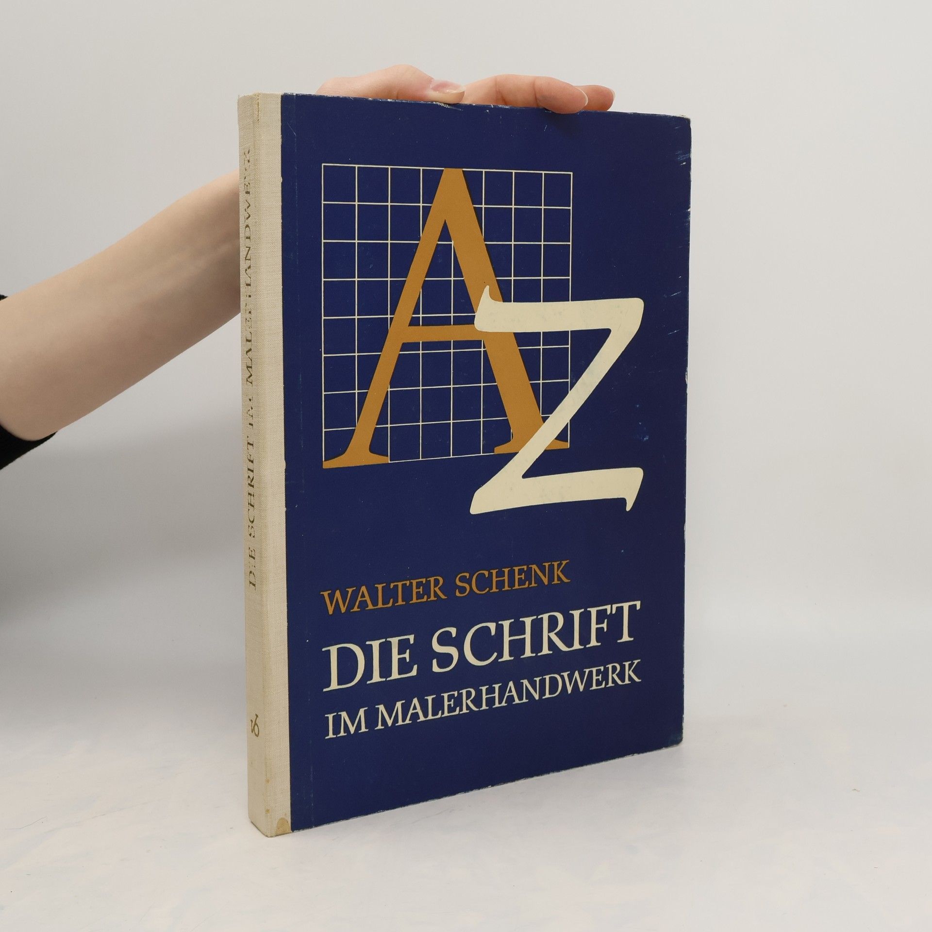 Walter Schenk Die Schrift im Malerhandwerk