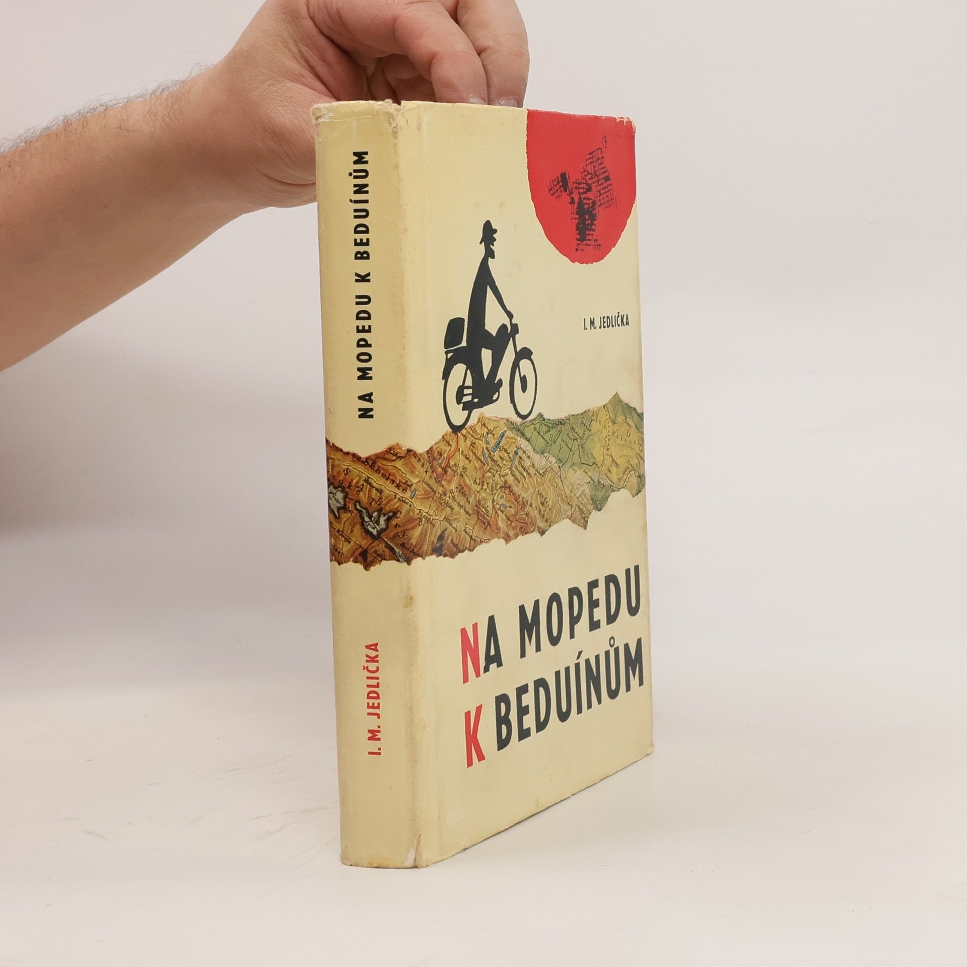 Ivan Milan Jedlička Na mopedu k beduínům
