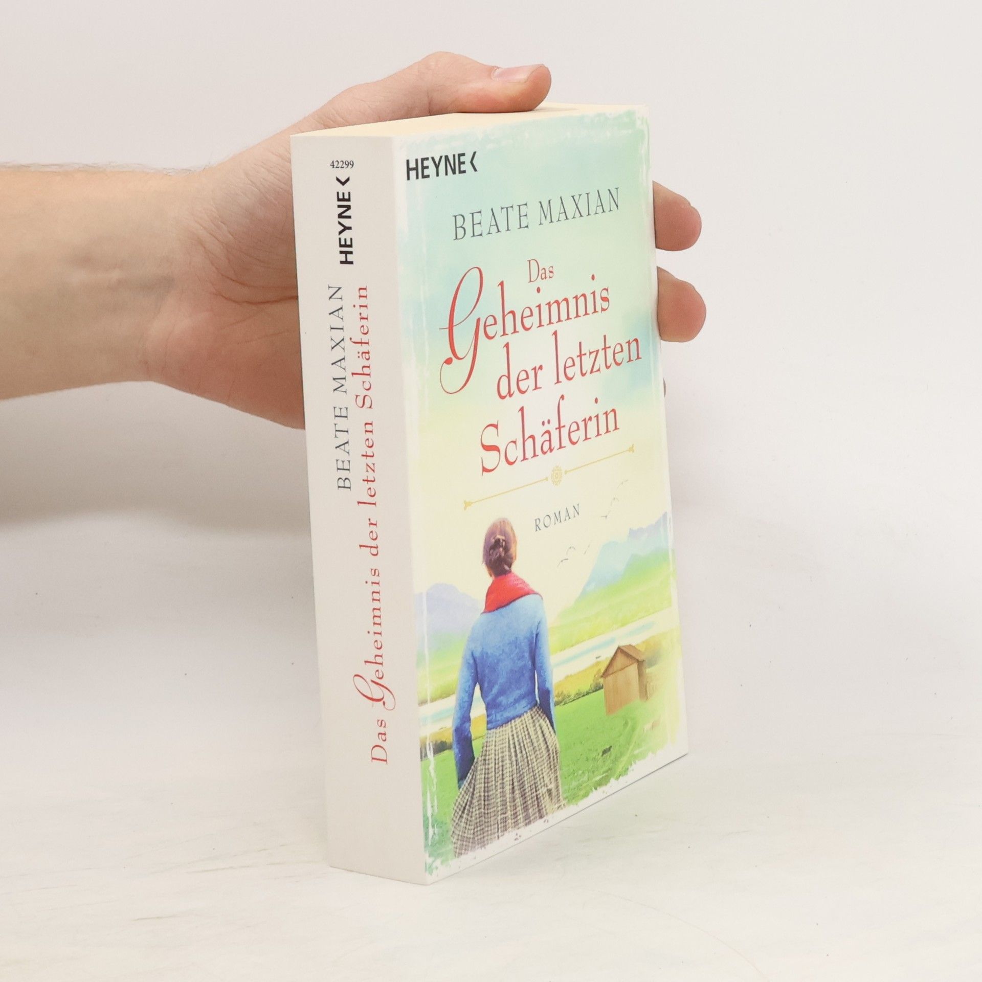 Beate Maxian Das Geheimnis der letzten Schäferin