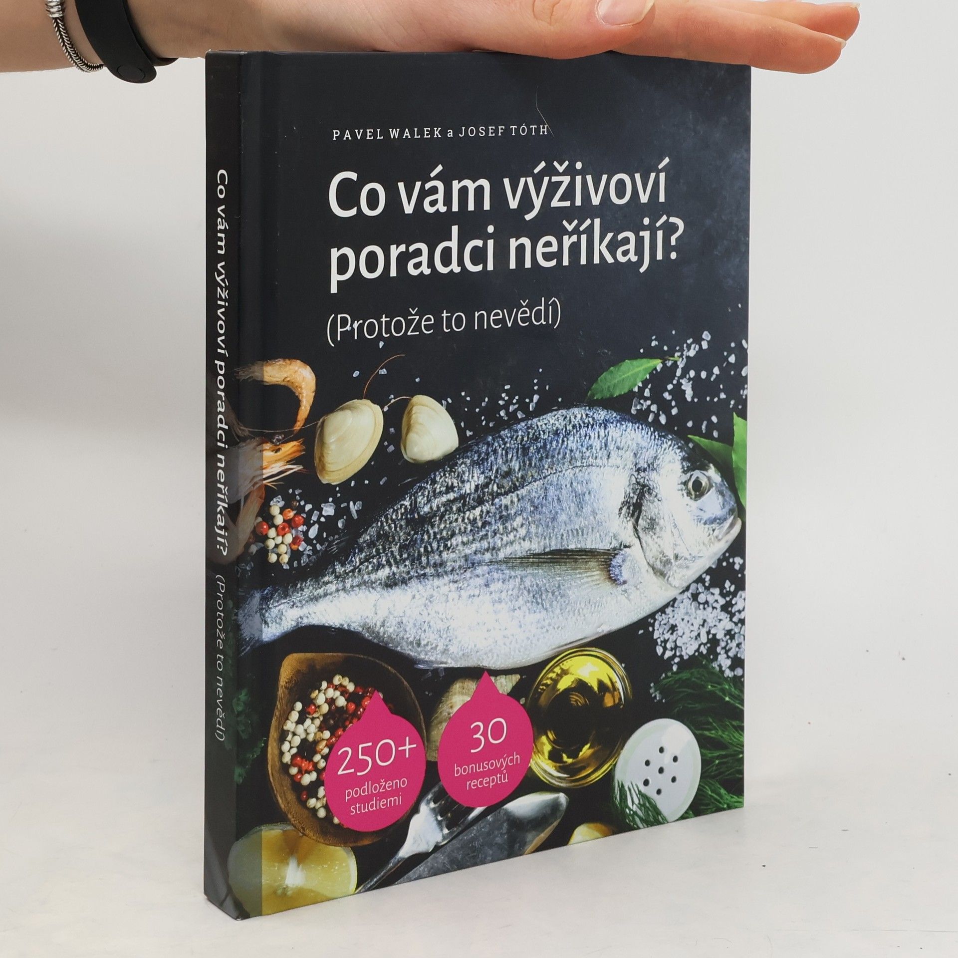 Pavel Walek Co vám výživoví poradci neříkají? (Protože to nevědí)