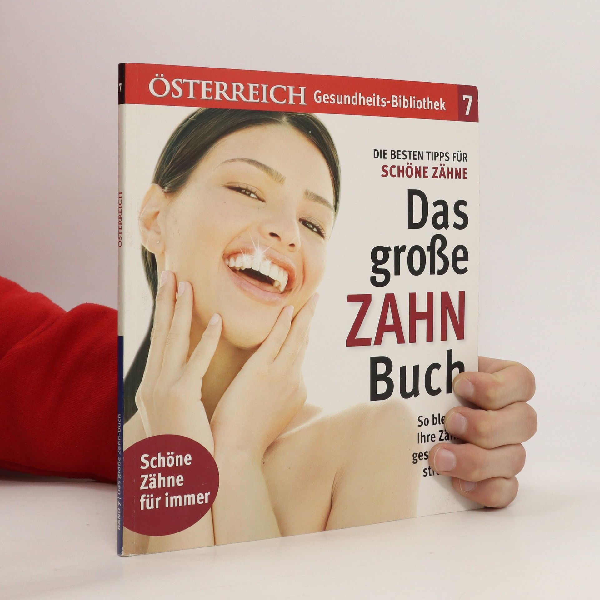 Autorenkollektiv Das große Zahn Buch
